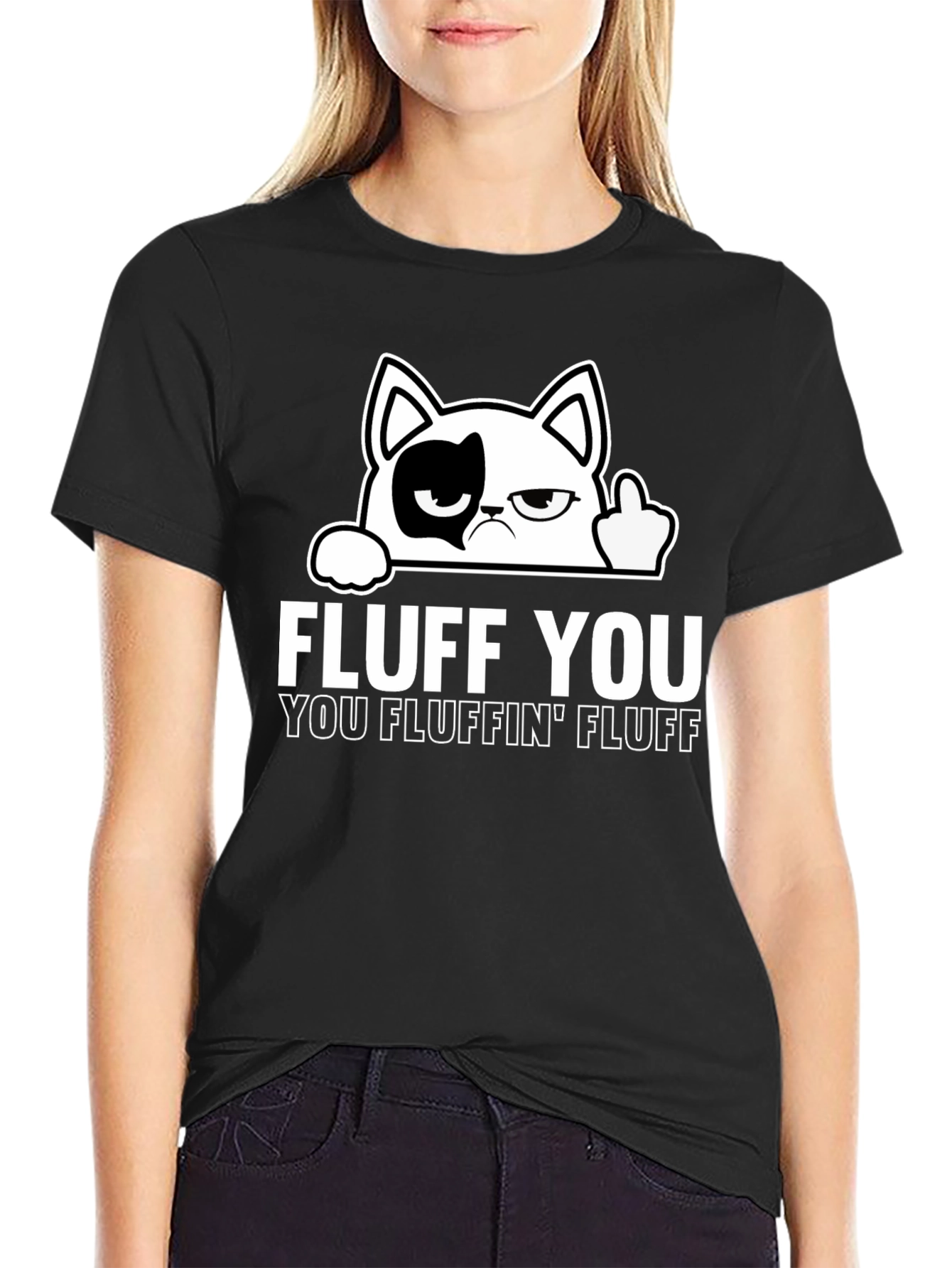 Fluff You Cat T-Shirt - Funny Graphic Tee