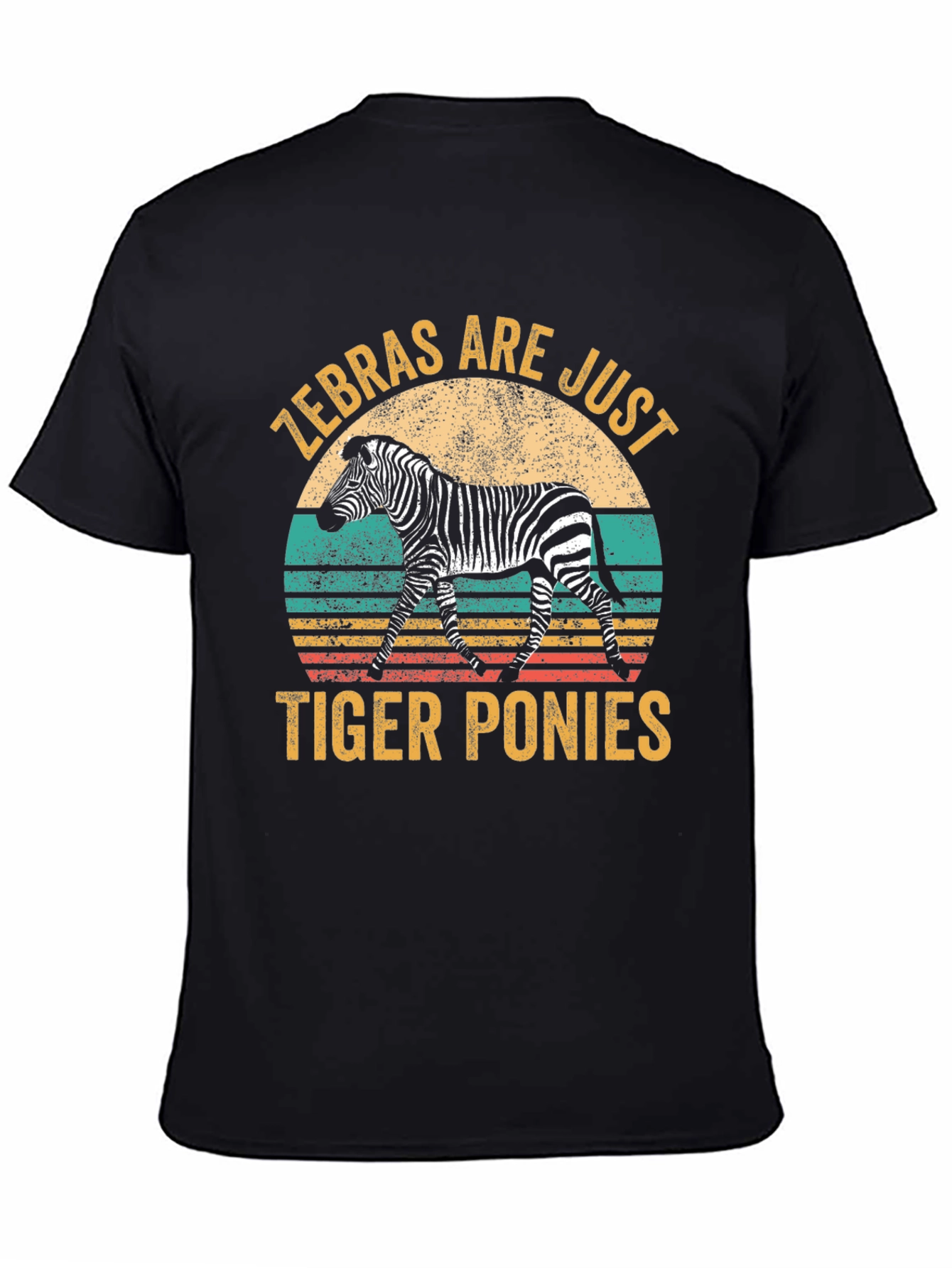 Zebras Are Just Tiger Ponies Graphic Tee