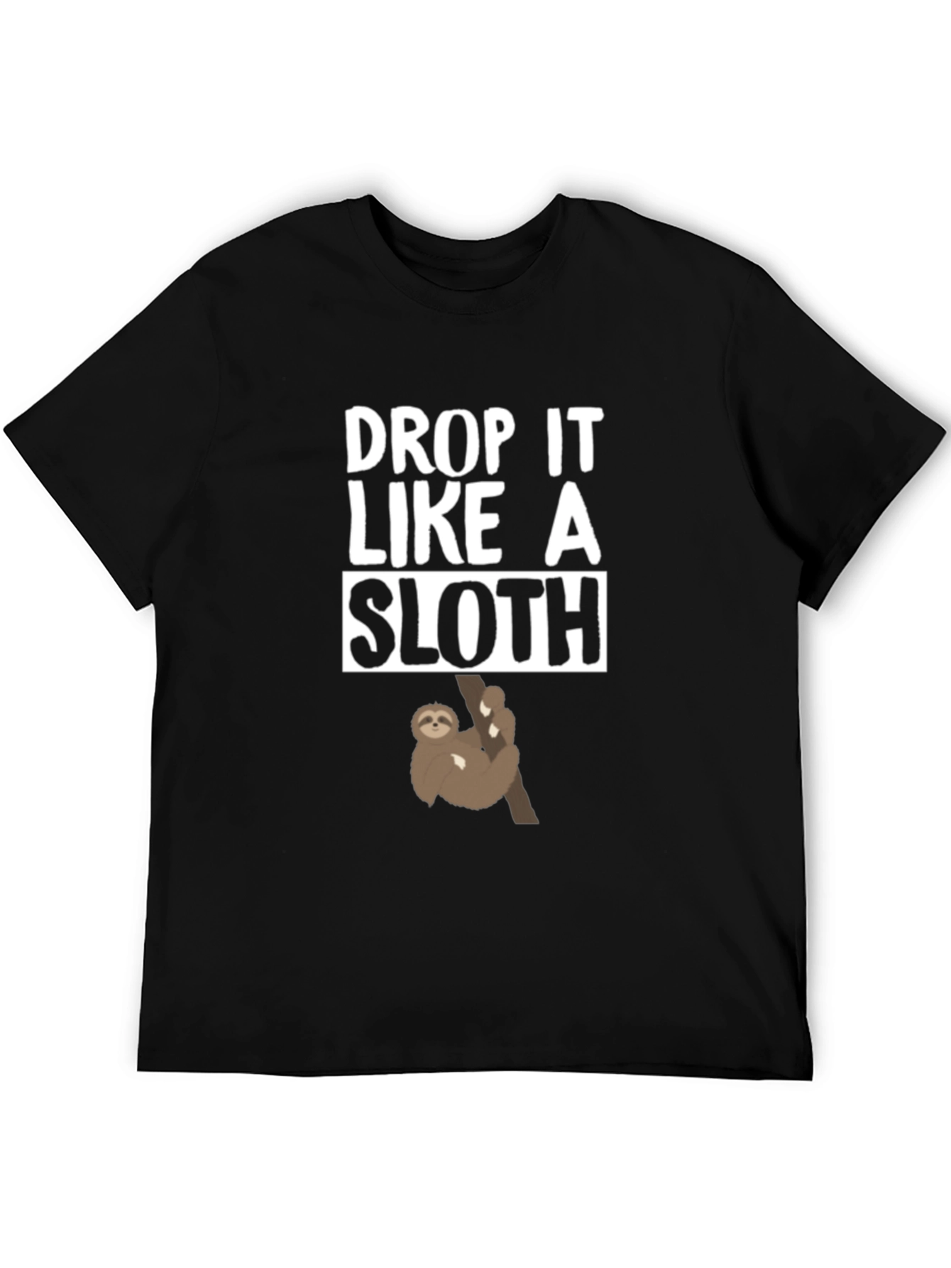 Drop It Like A Sloth Graphic Tee