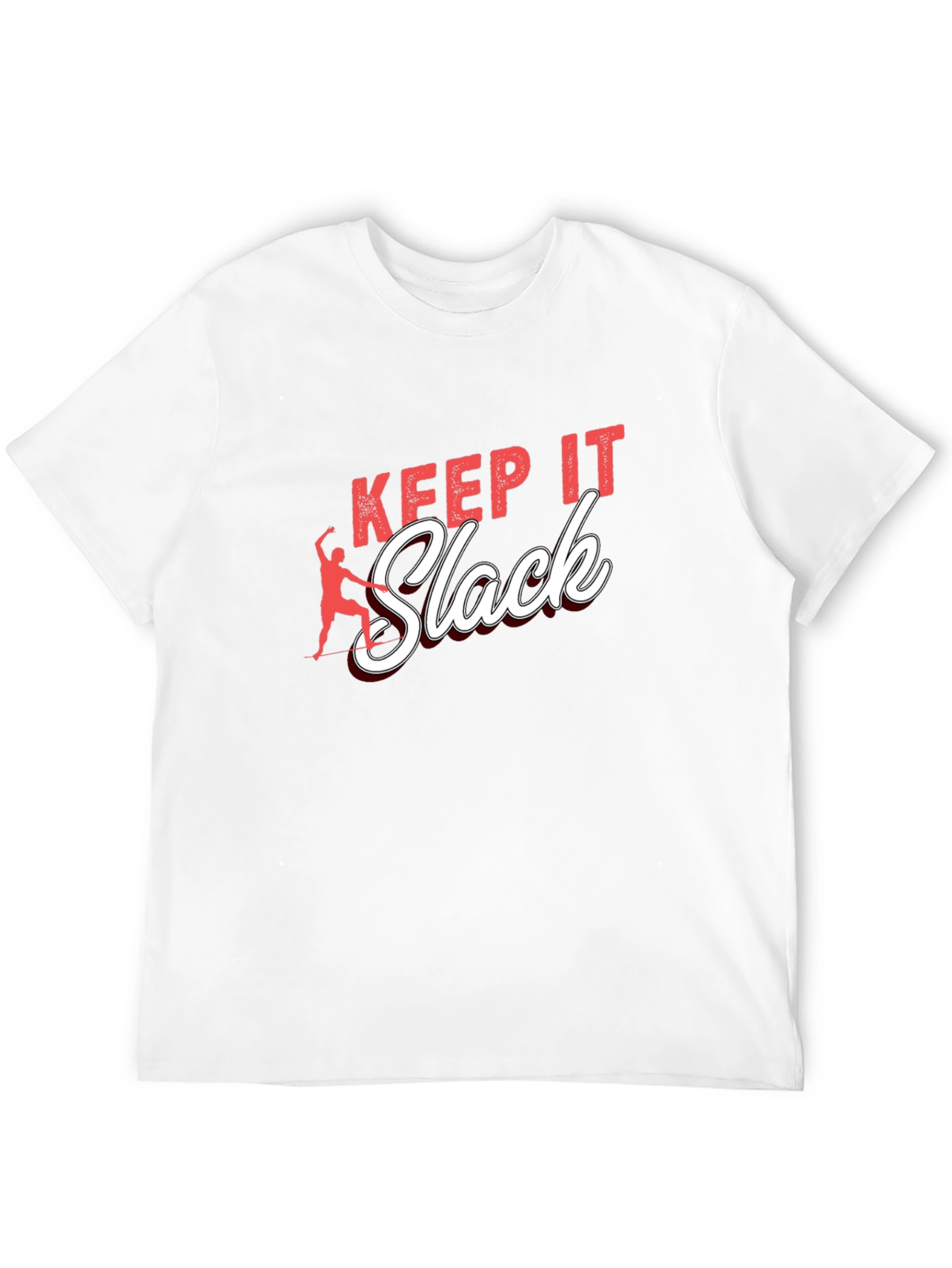 Keep It Slack T-Shirt