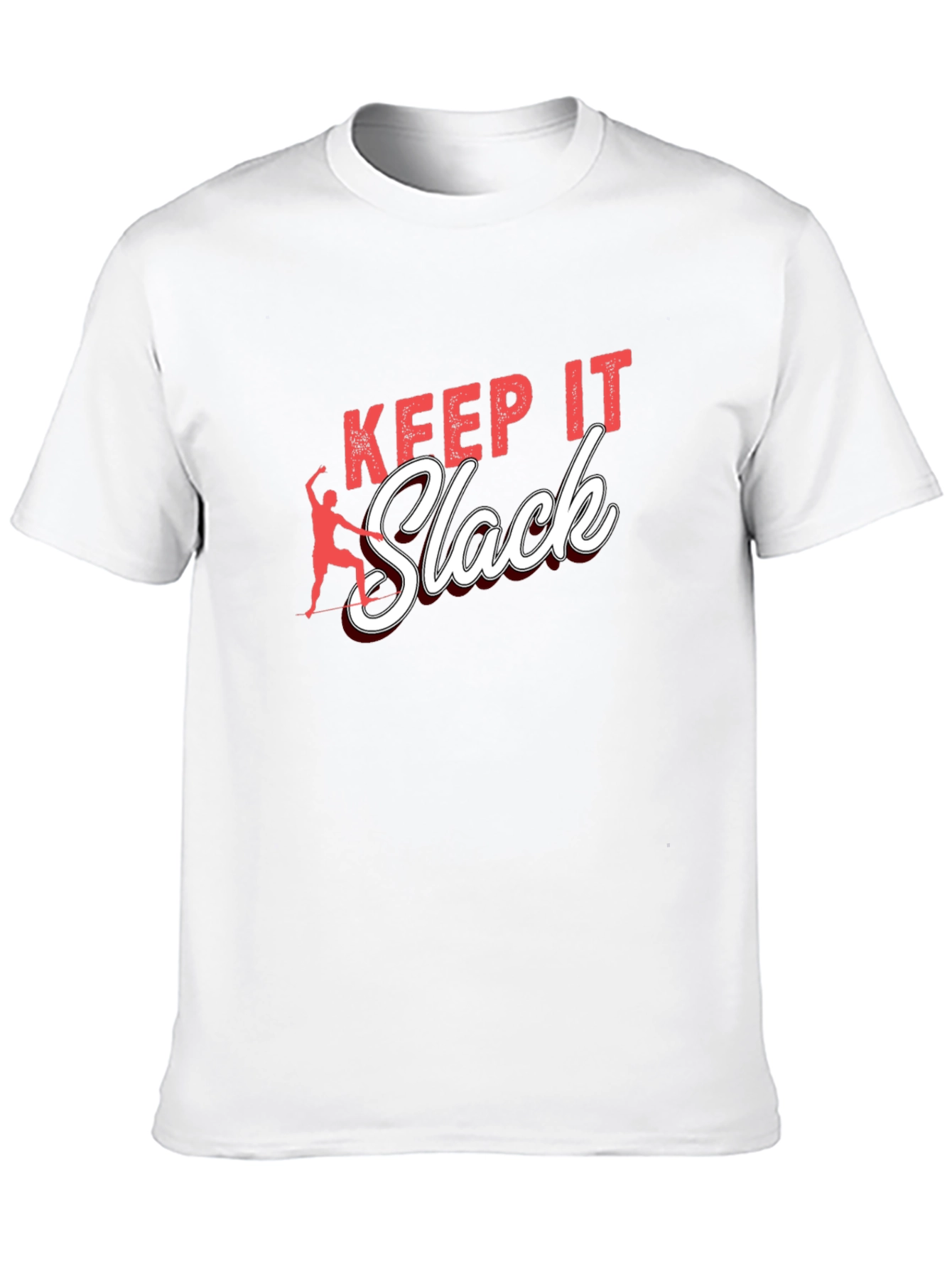 Keep It Slack T-Shirt