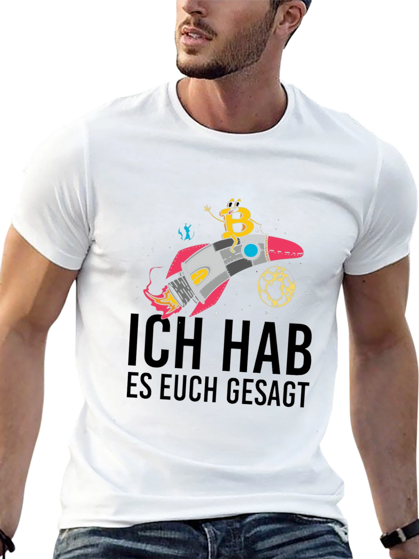 Bitcoin Rocket T-Shirt - Ich Hab Es Euch Gesagt
