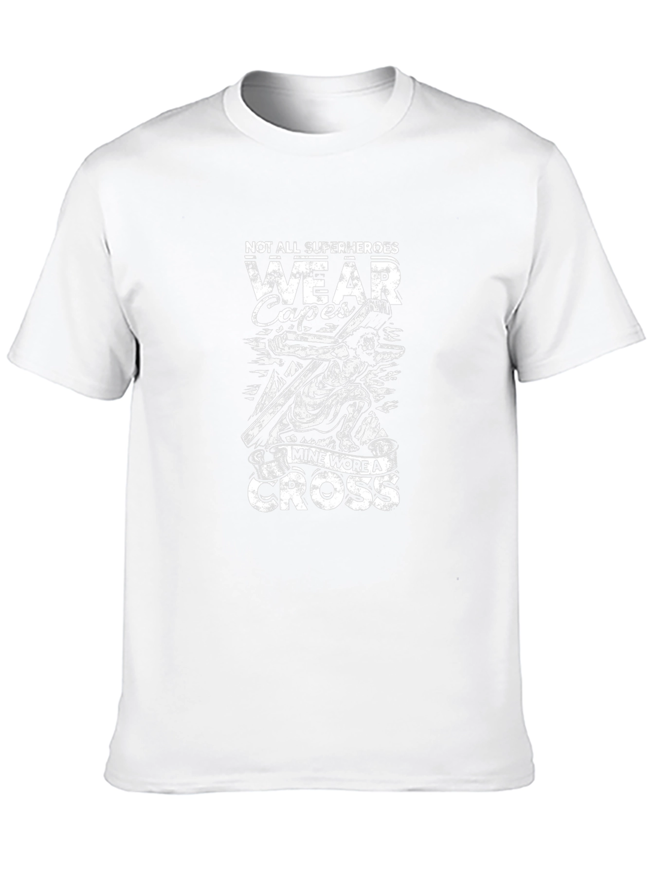Faith-Inspired T-Shirt: Not All Superheroes Wear Capes