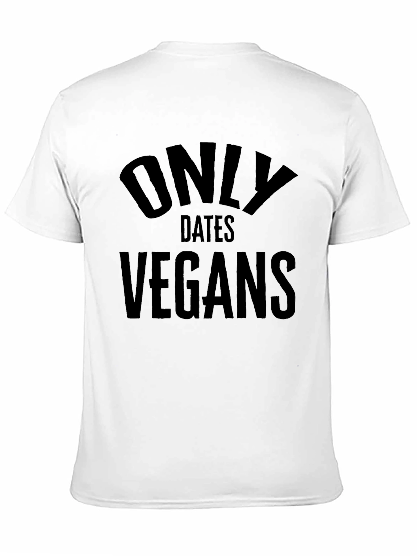 Vegan Dating T-Shirt: Only Dates Vegans Tee