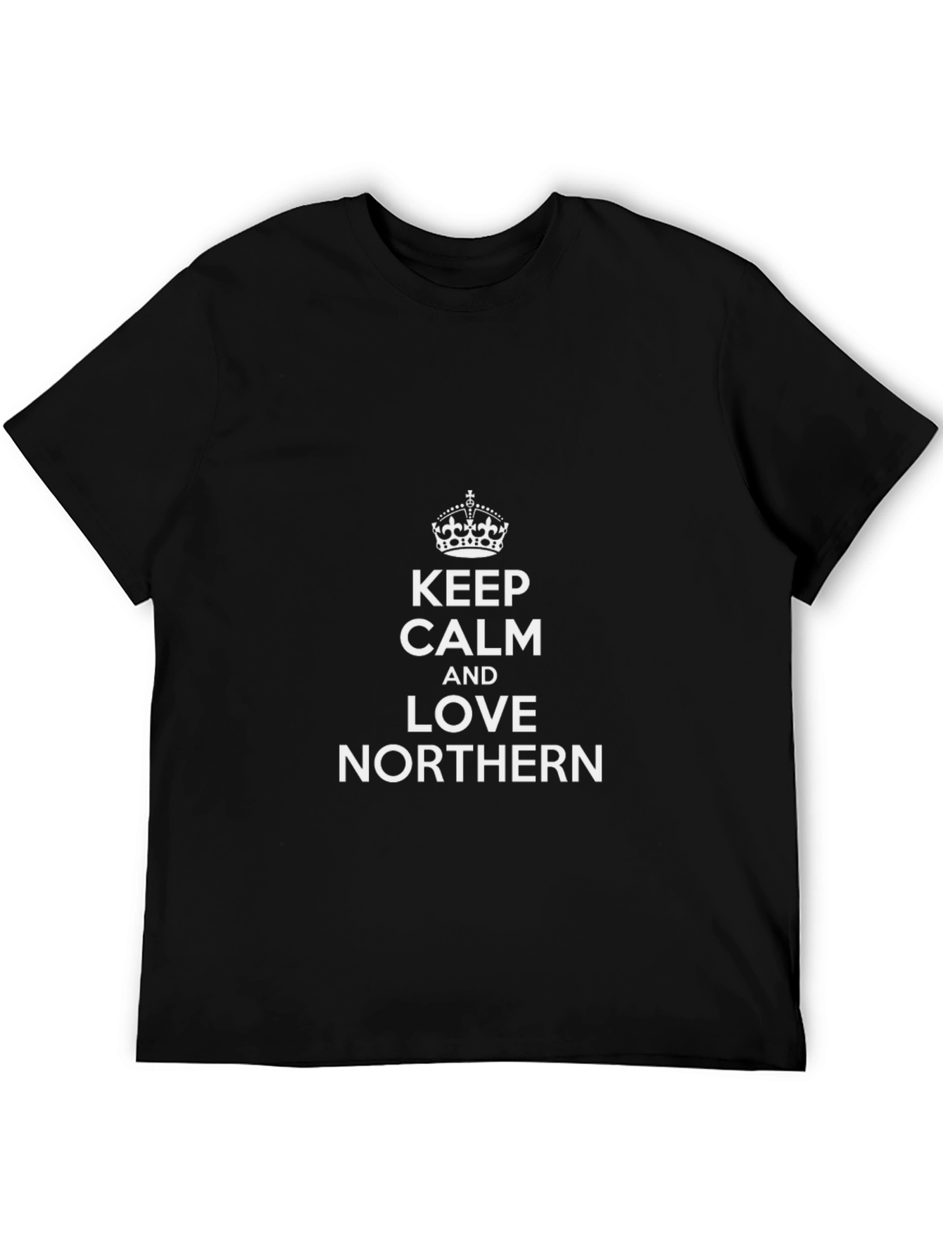 Keep Calm and Love Northern T-Shirt