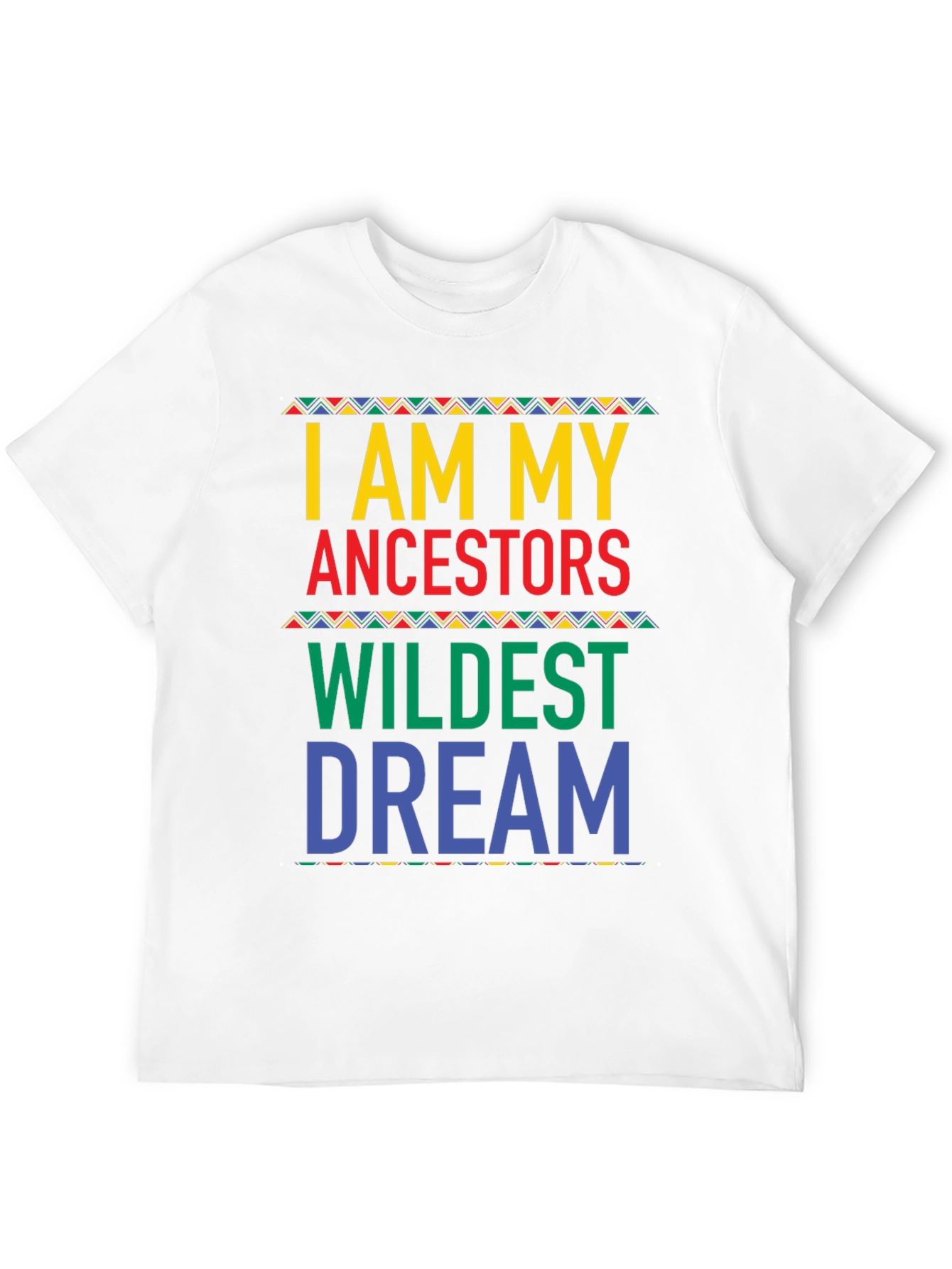 Ancestors Wildest Dream Graphic Tee