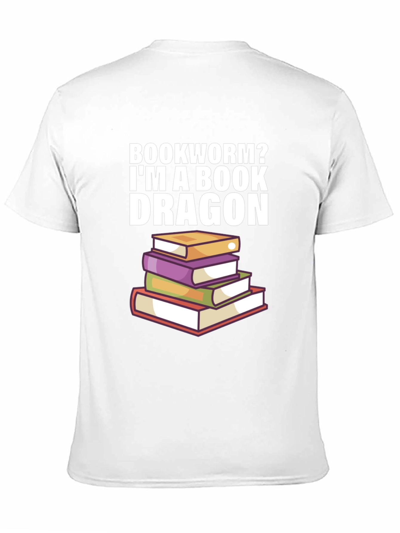 Bookworm? Im a Book Dragon T-Shirt
