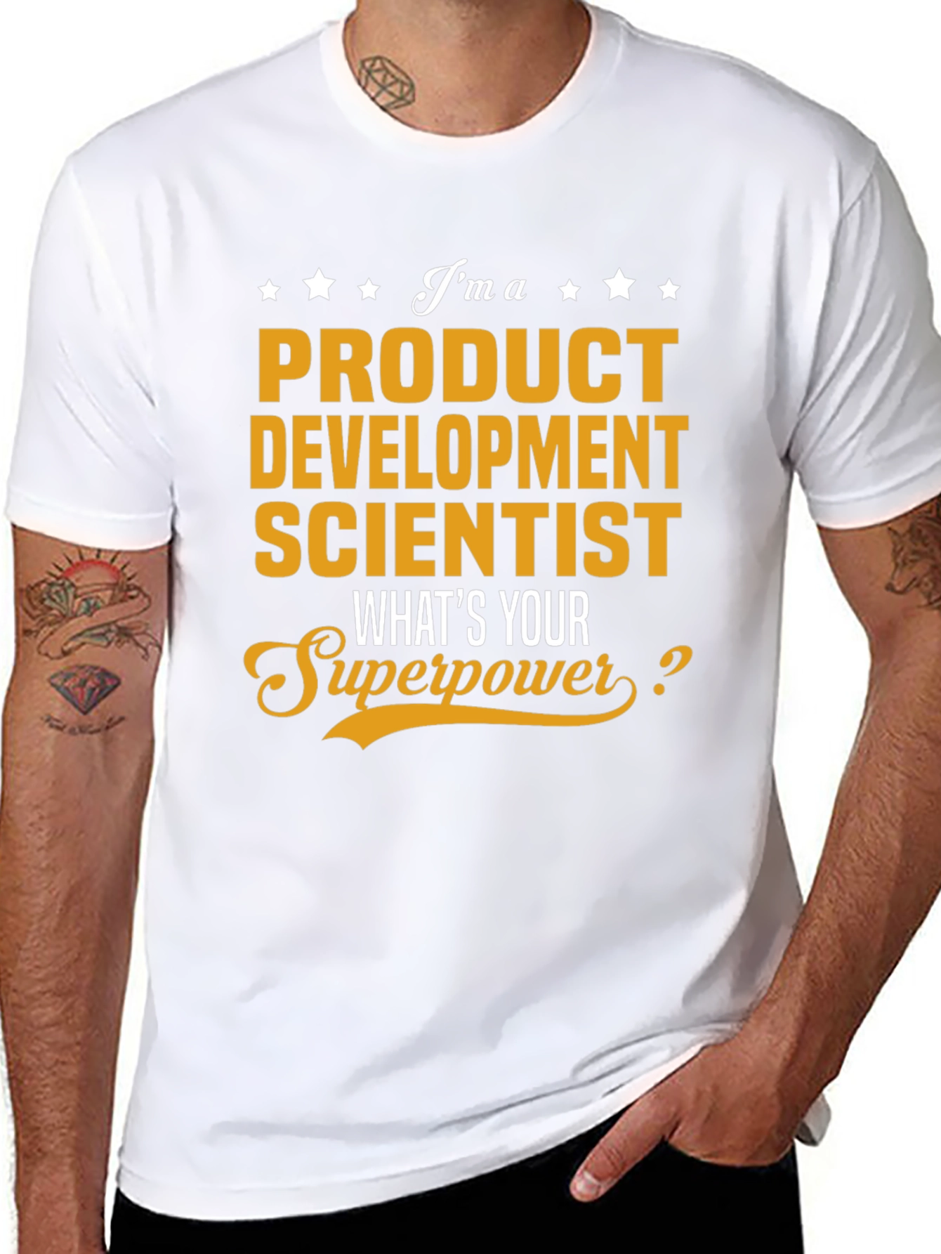 Product Development Scientist Superpower T-Shirt
