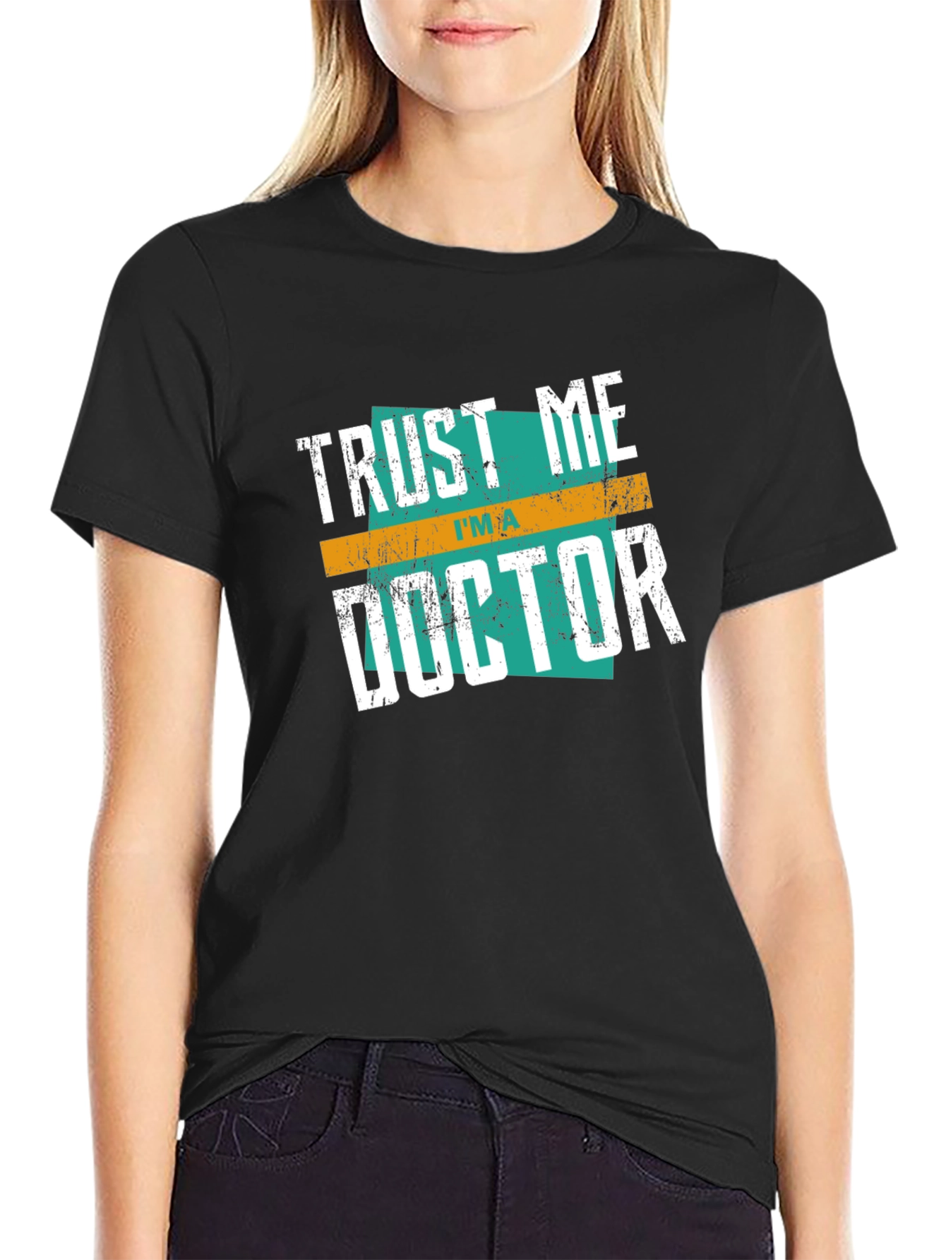 Trust Me Im A Doctor Graphic Tee