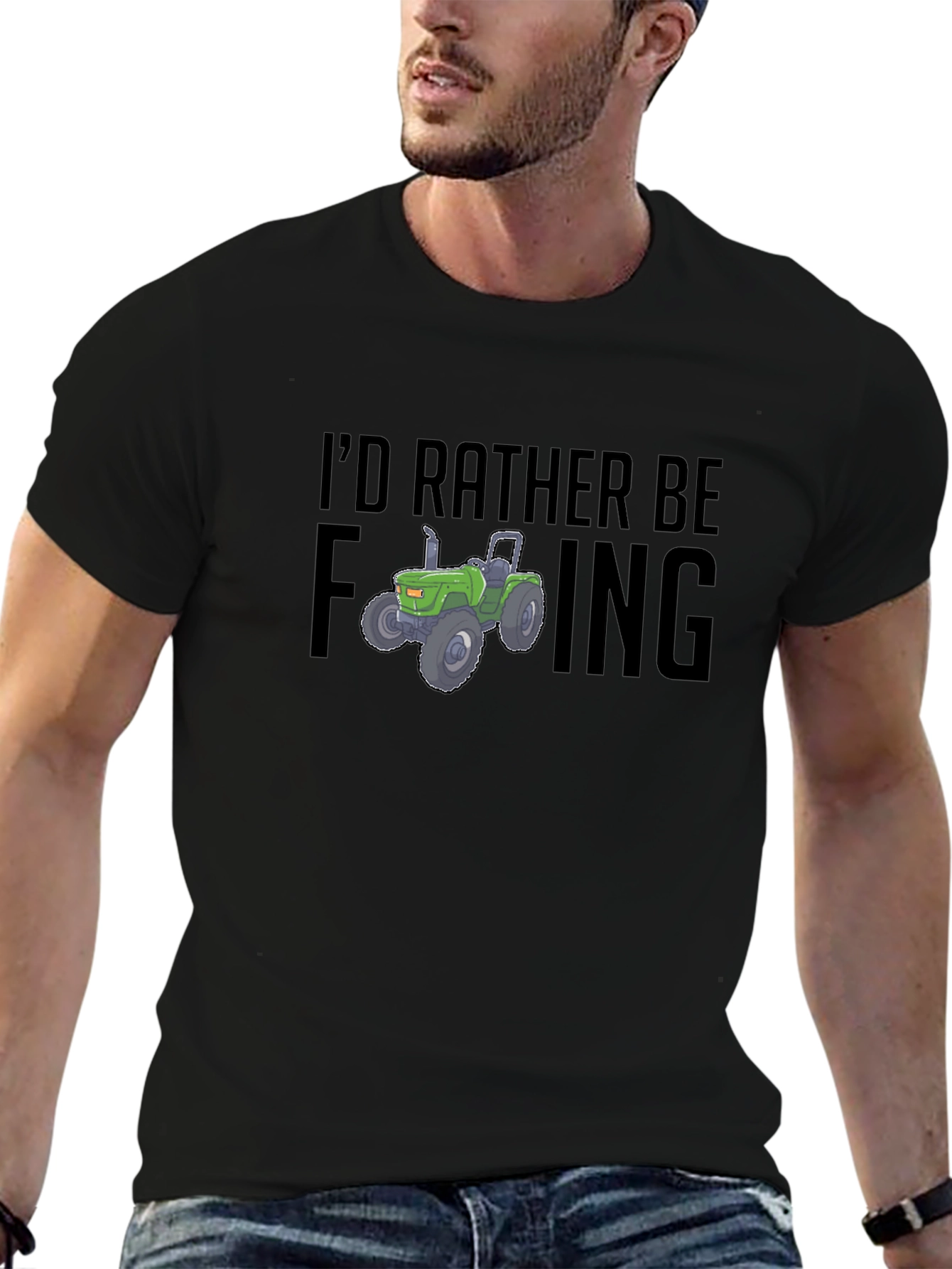 Farming Tractor T-Shirt: Id Rather Be...