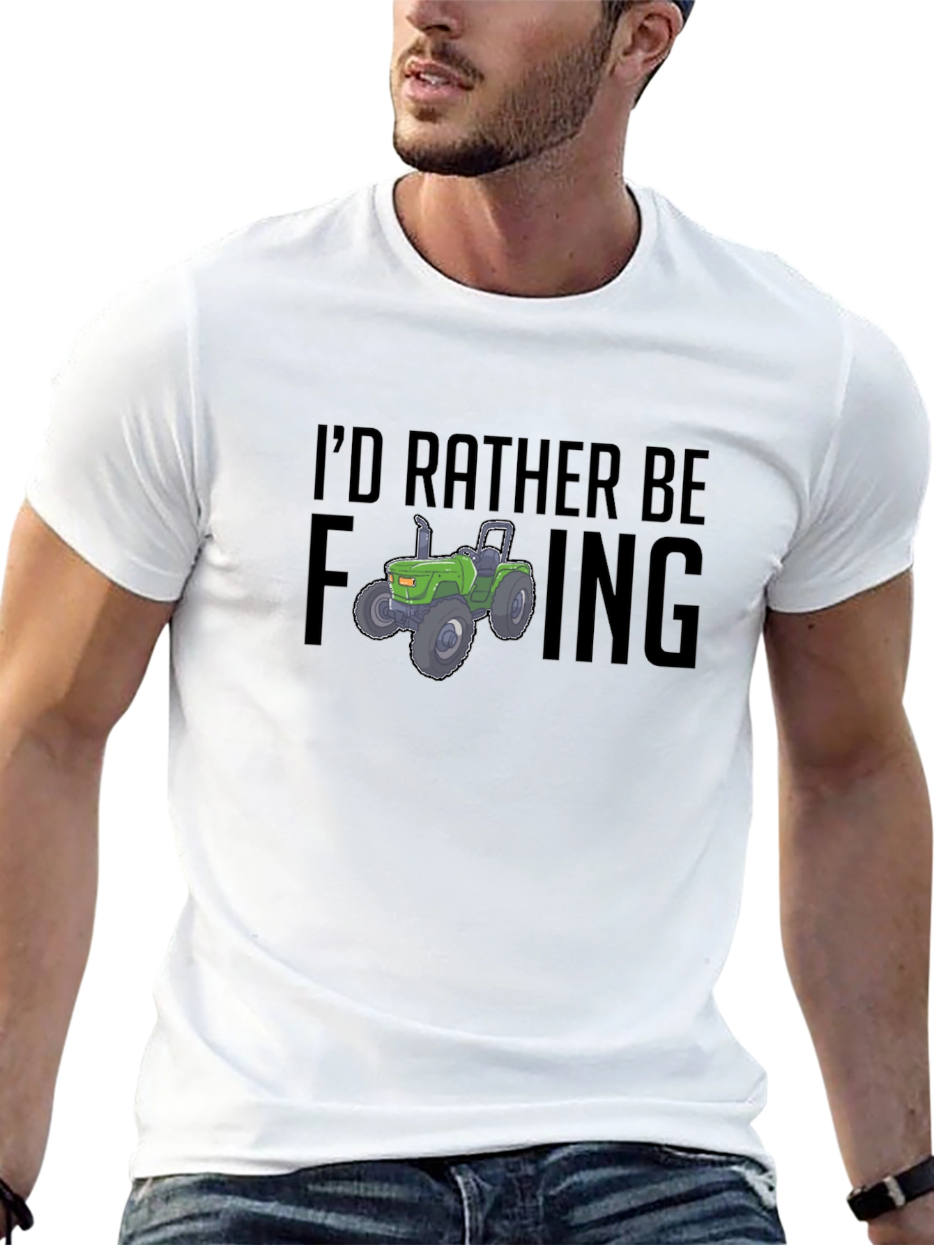 Farming Tractor T-Shirt: Id Rather Be...