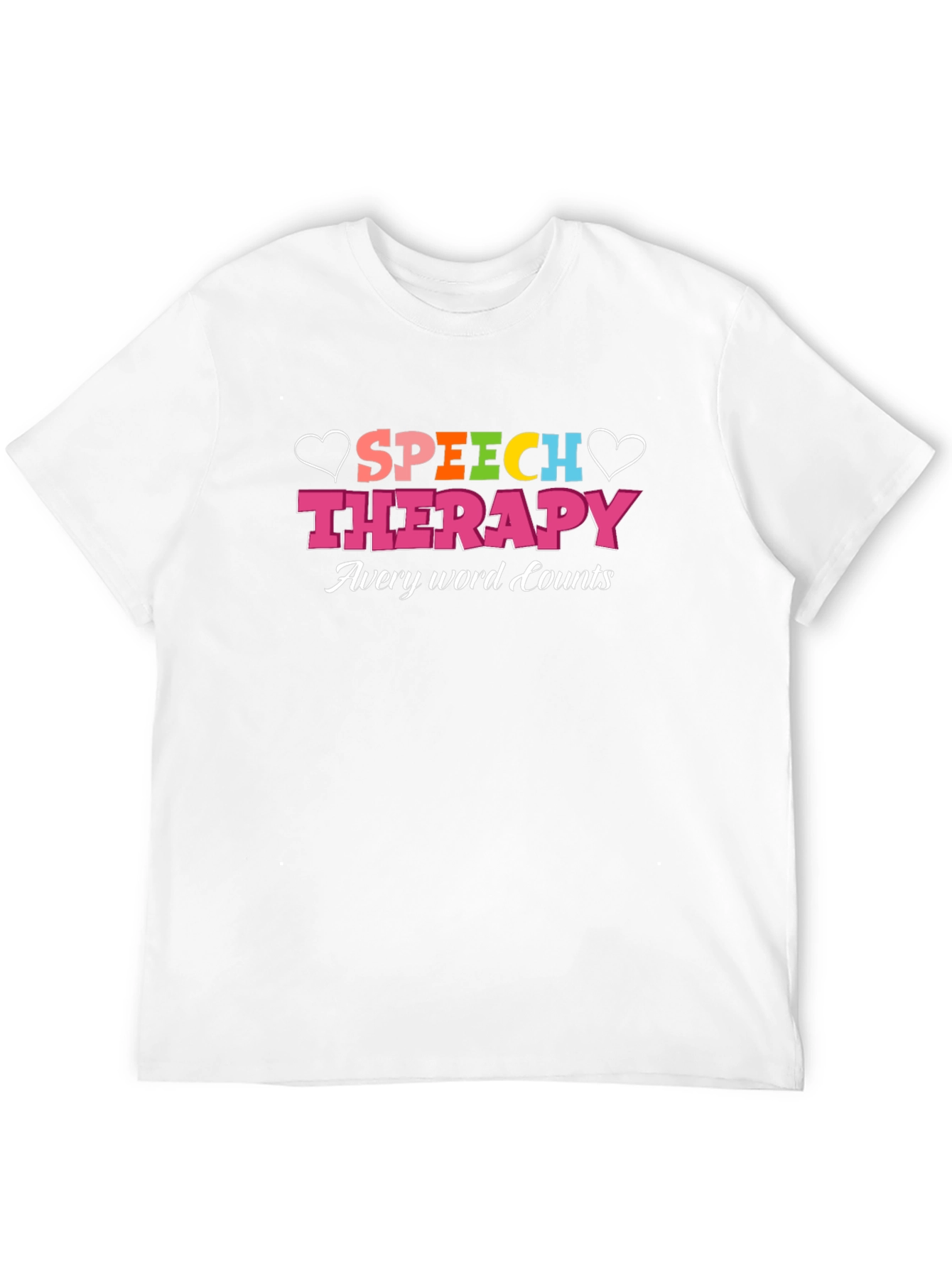 Speech Therapy T-Shirt - Every Word Counts