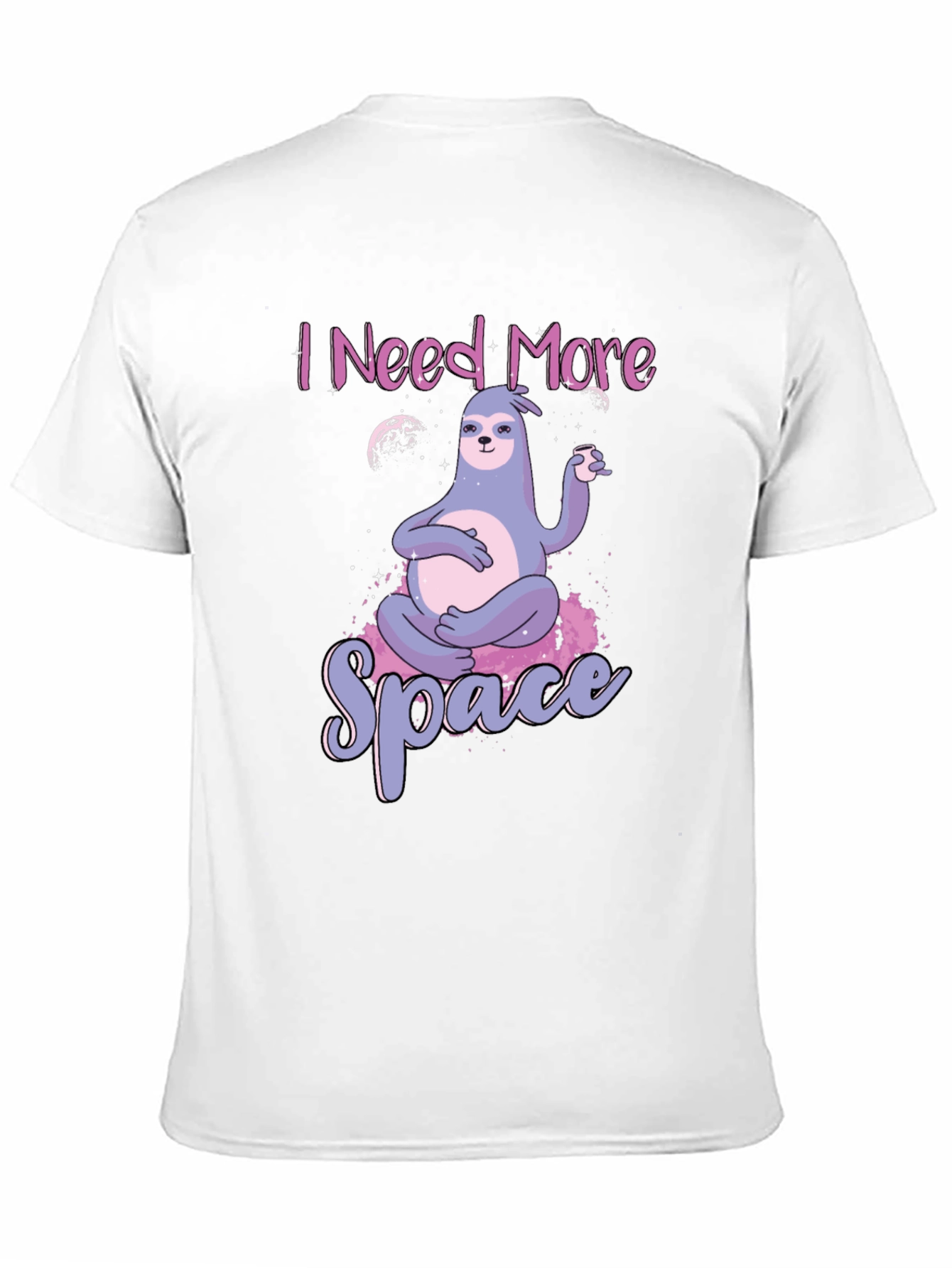 I Need More Space Sloth T-Shirt