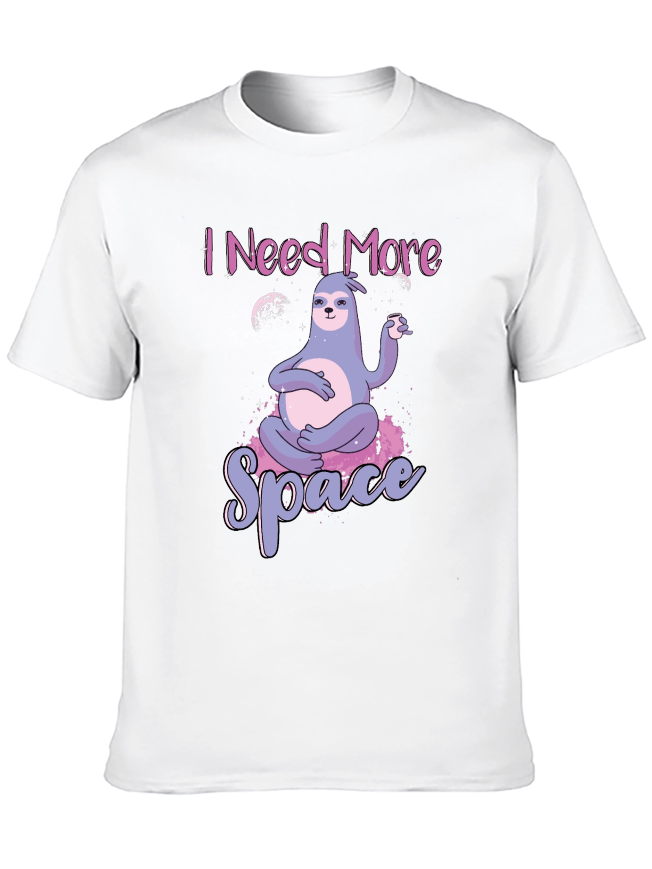 I Need More Space Sloth T-Shirt