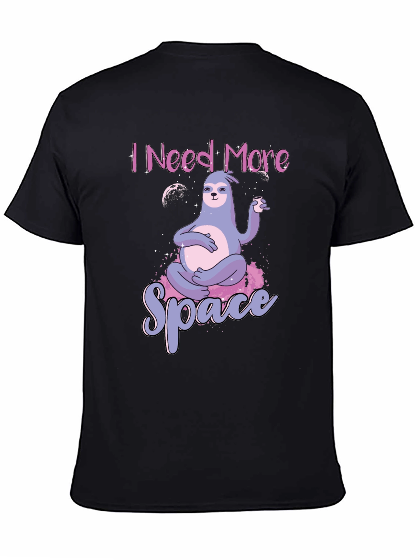 I Need More Space Sloth T-Shirt