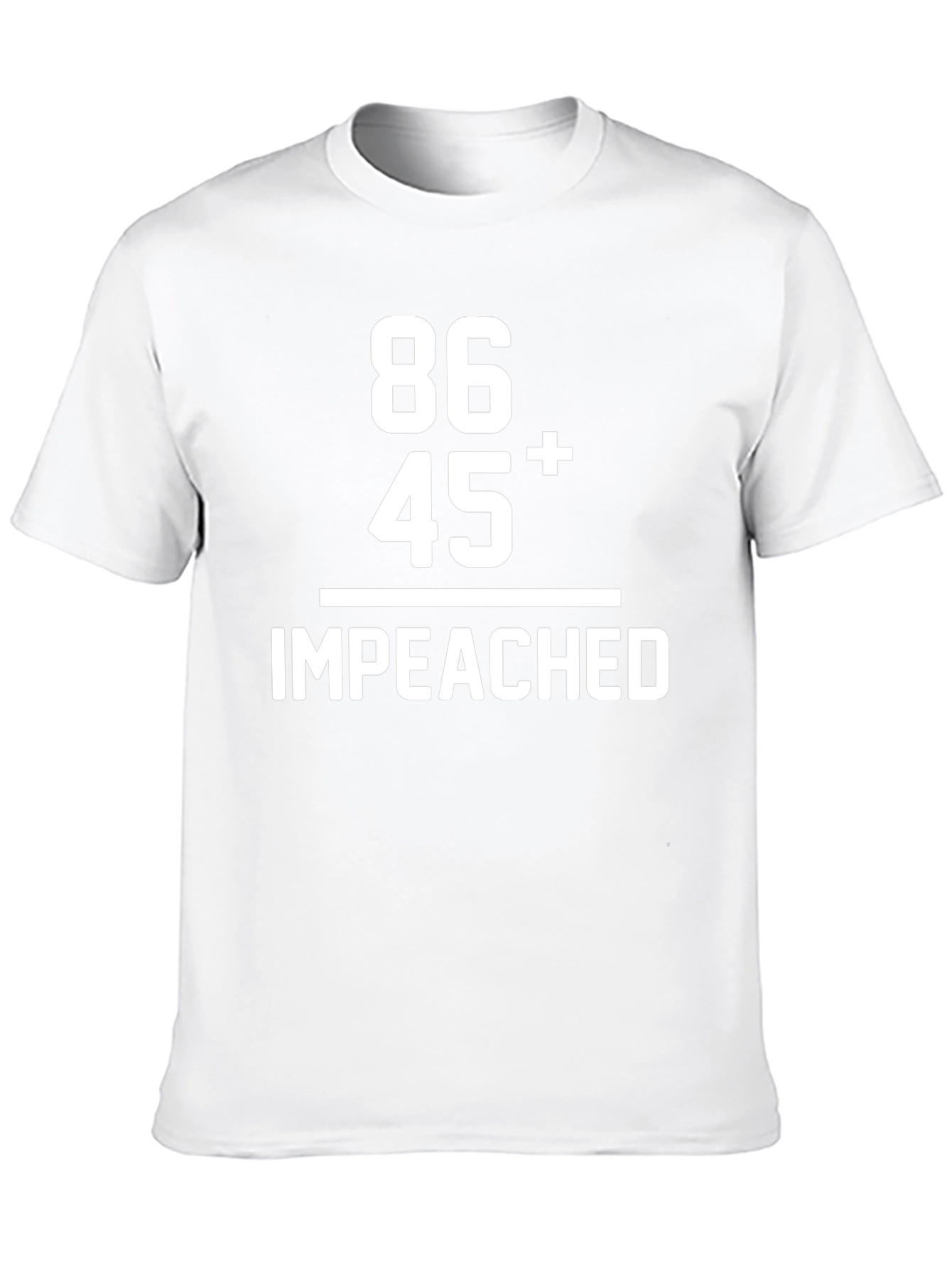 86 45 Impeached T-Shirt - Political Humor Tee