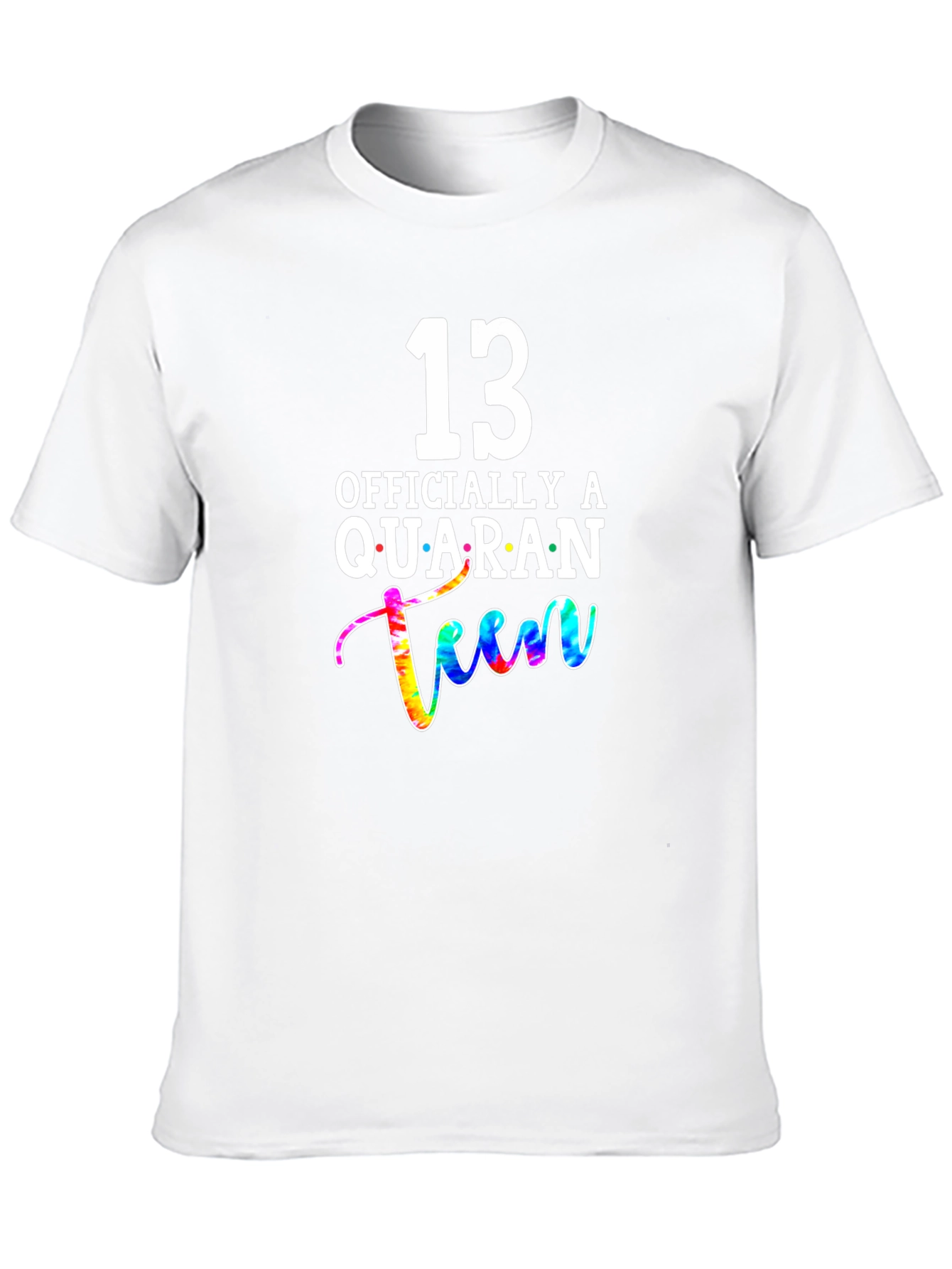13th Birthday Quaranteen Tie-Dye Graphic T-Shirt