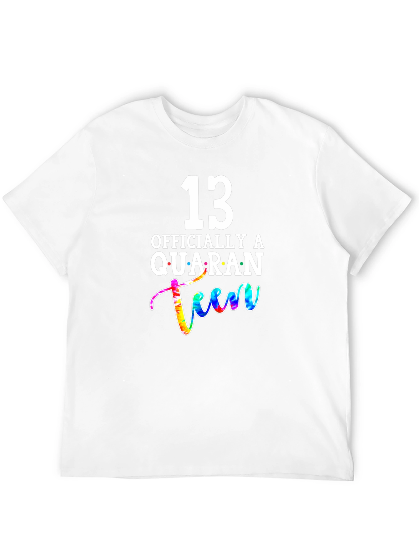 13th Birthday Quaranteen Tie-Dye Graphic T-Shirt
