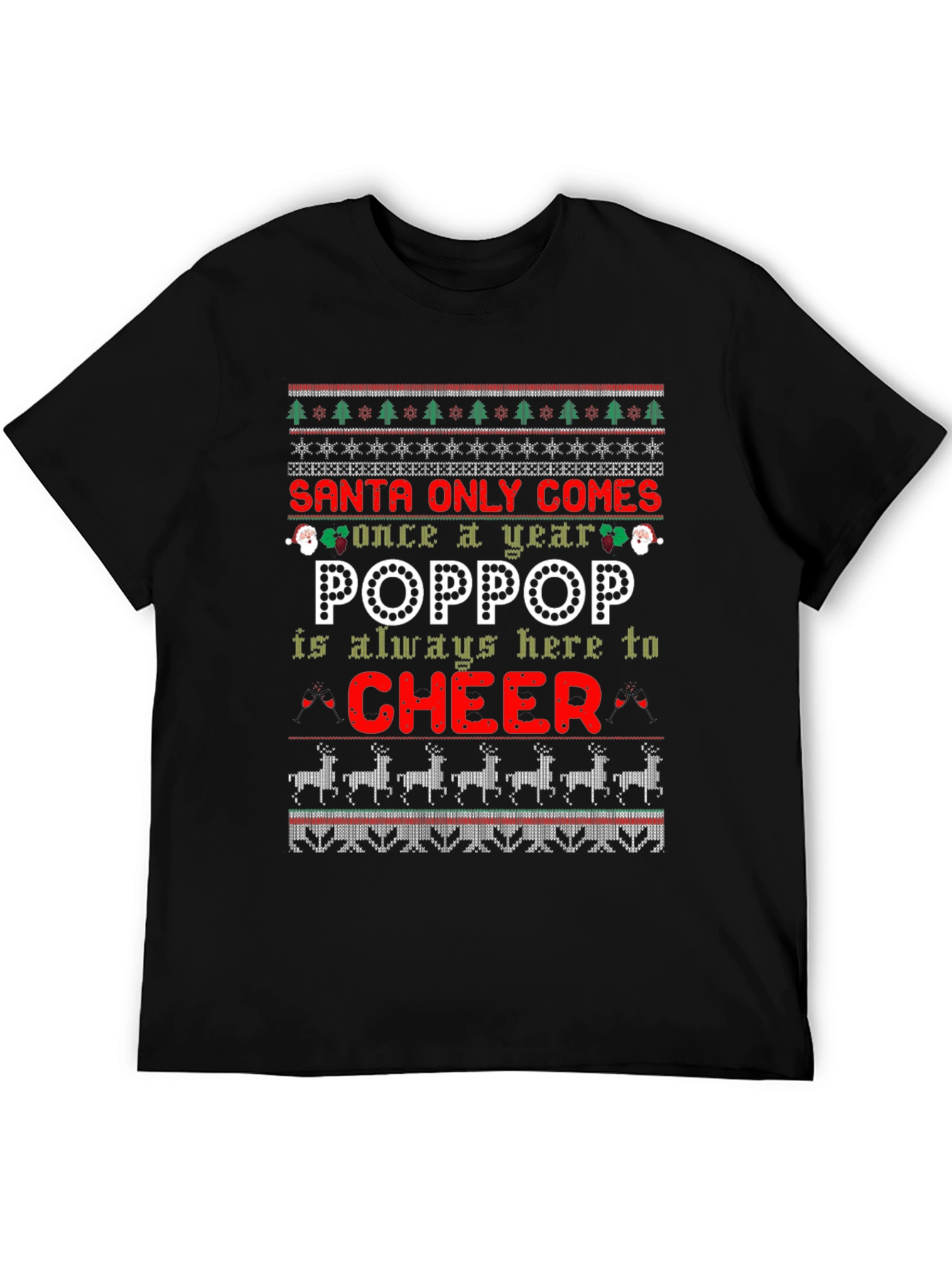 Santa Only Comes Once a Year Christmas T-Shirt