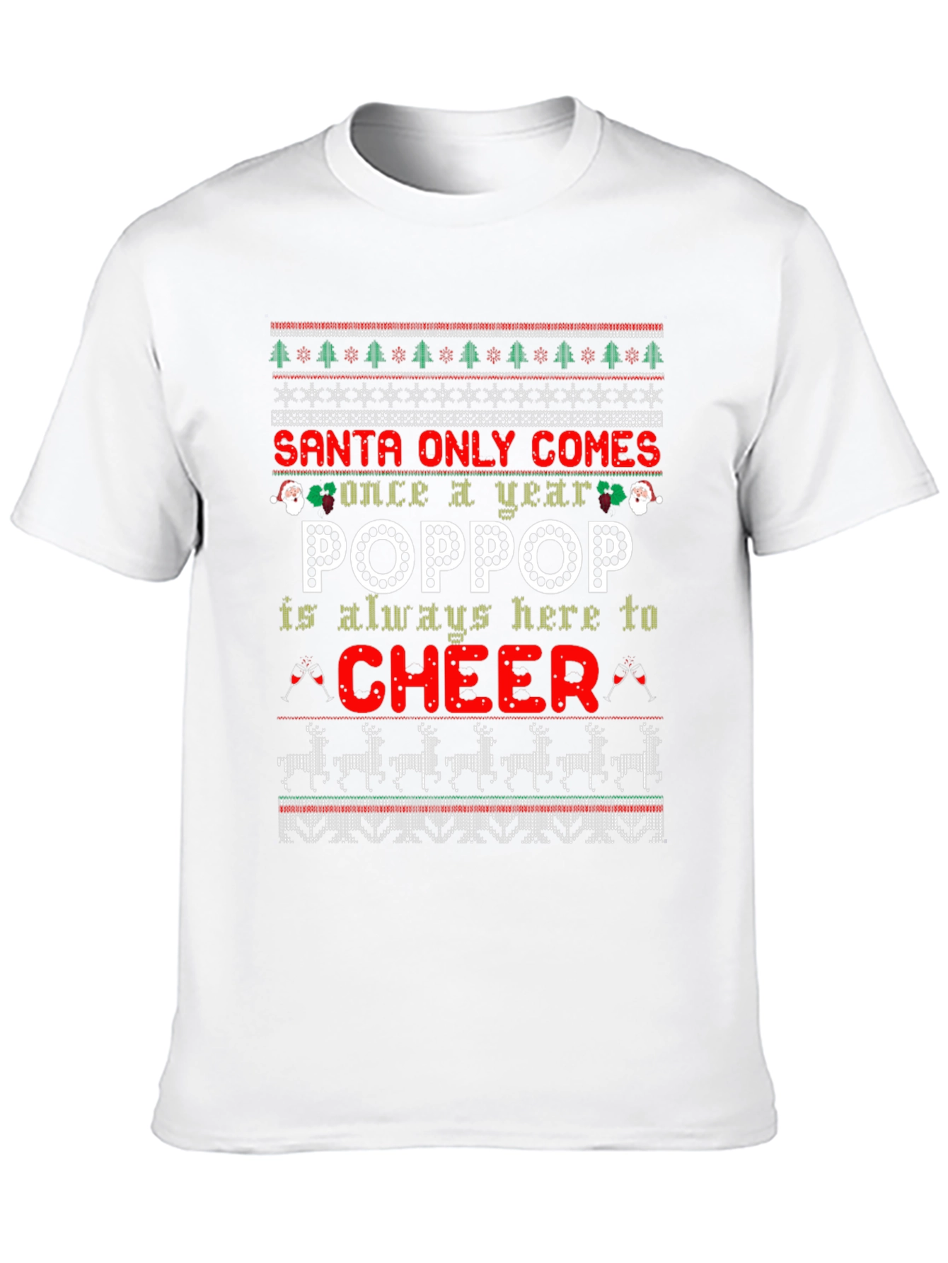 Santa Only Comes Once a Year Christmas T-Shirt