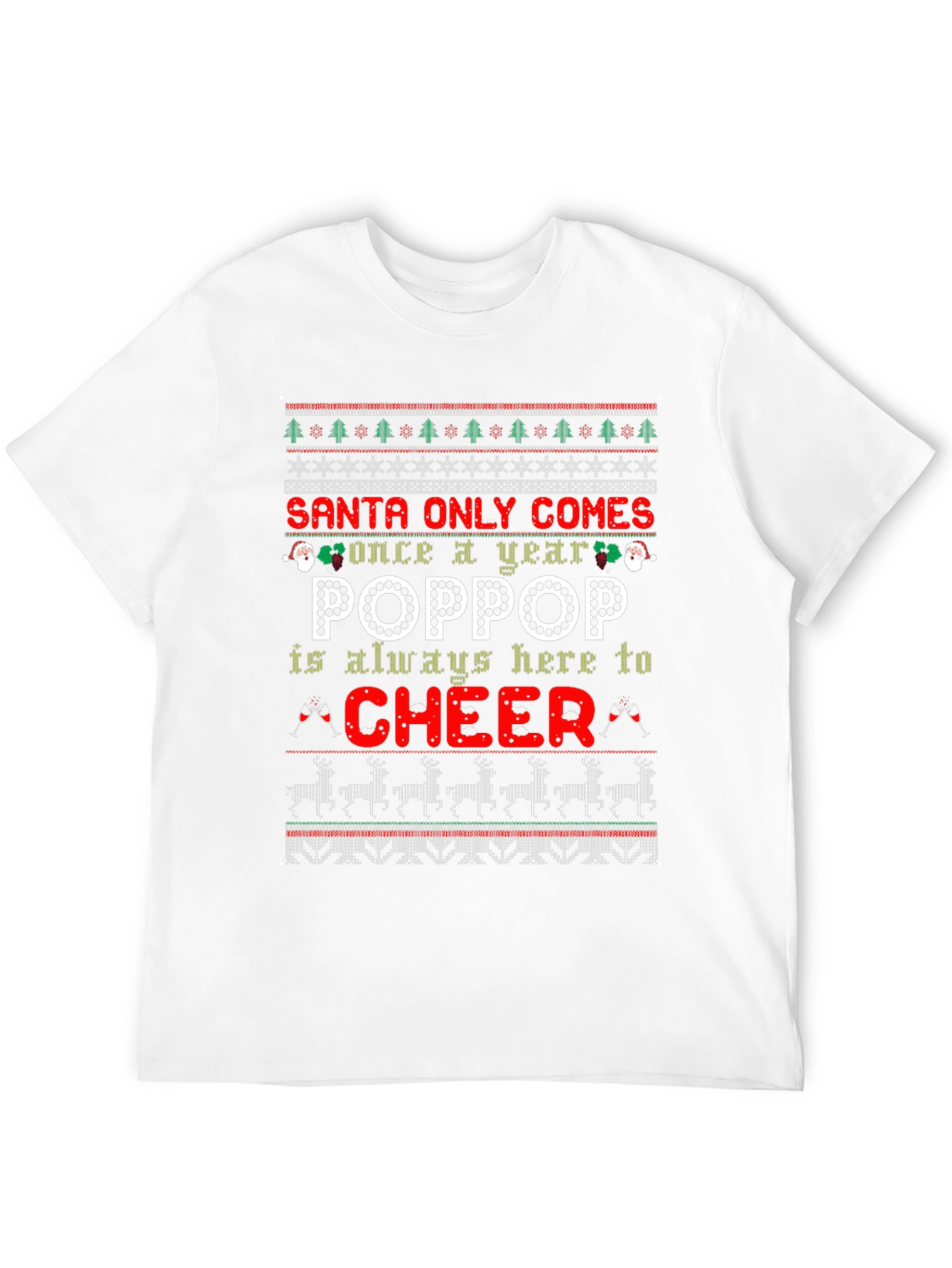 Santa Only Comes Once a Year Christmas T-Shirt