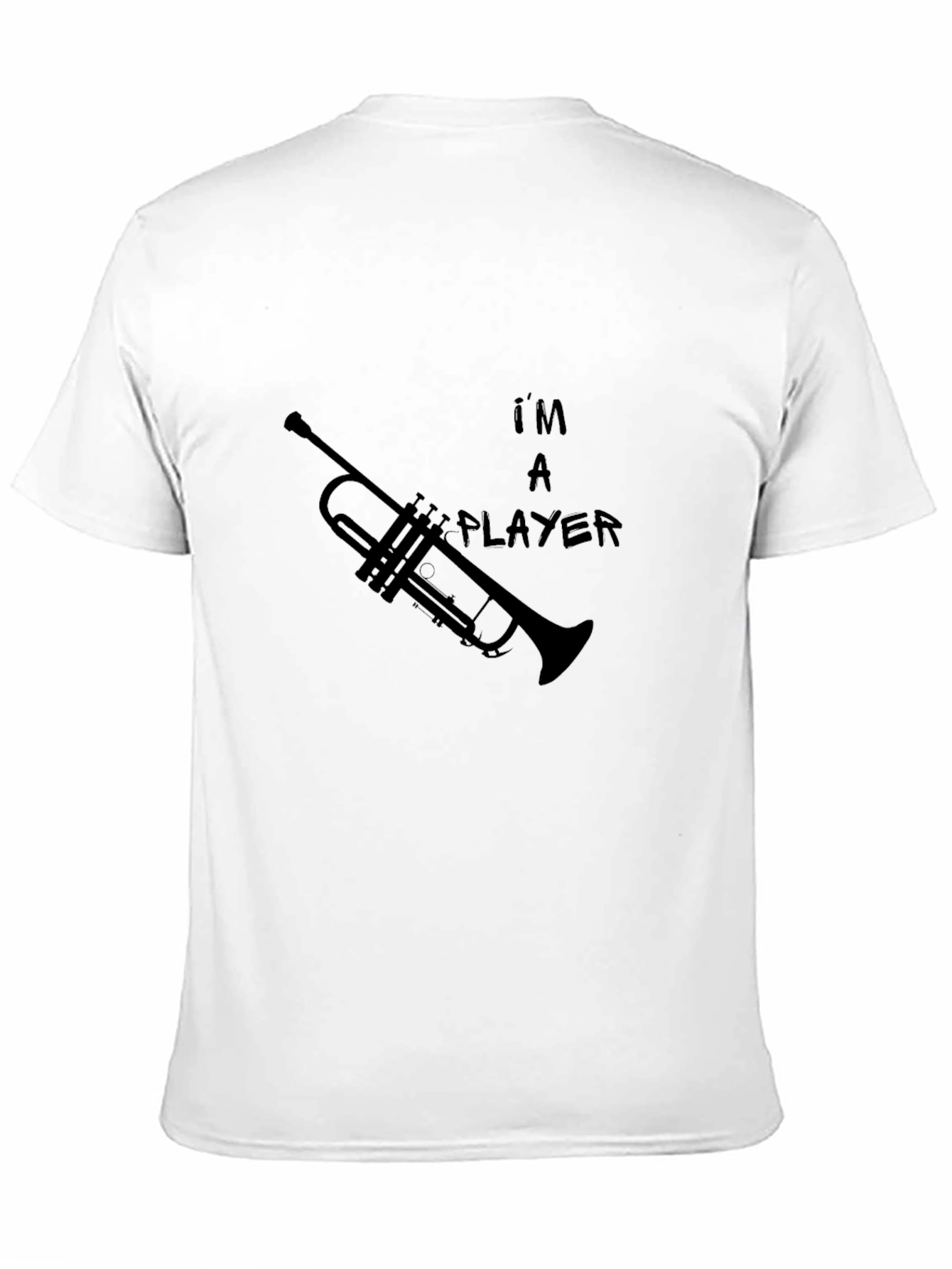 Im A Player Trumpet Graphic T-Shirt