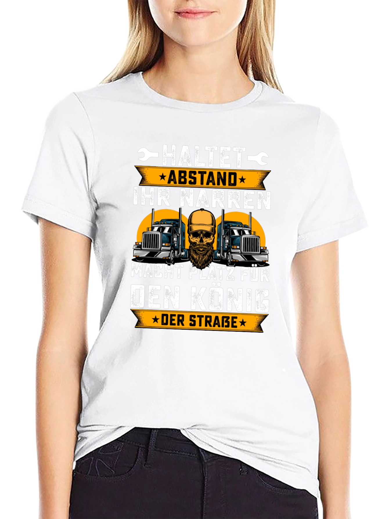 Trucker King T-Shirt - German Slogan Design