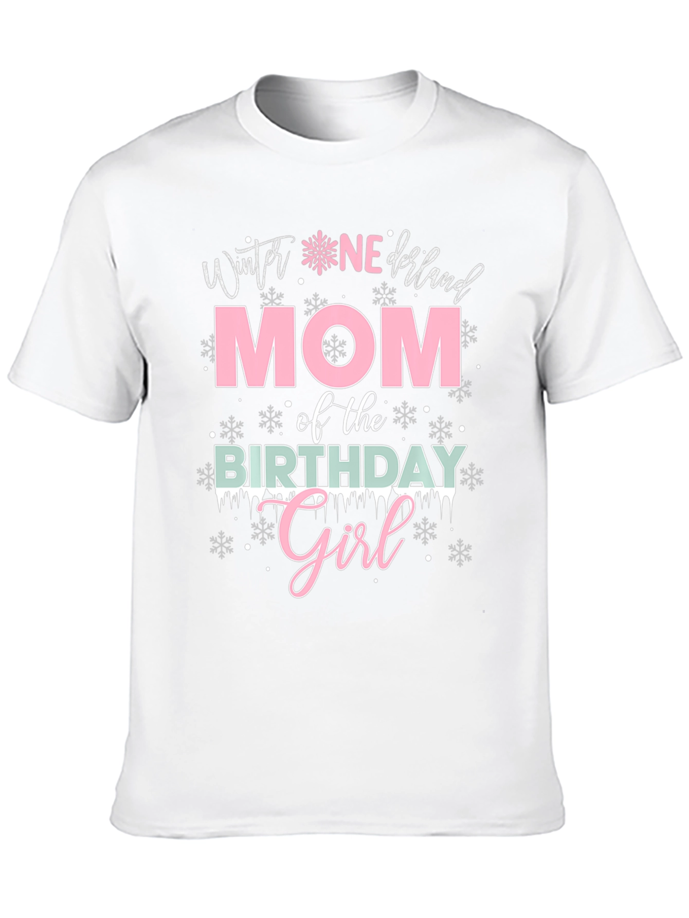 Winter Wonderland Mom Birthday Girl T-Shirt