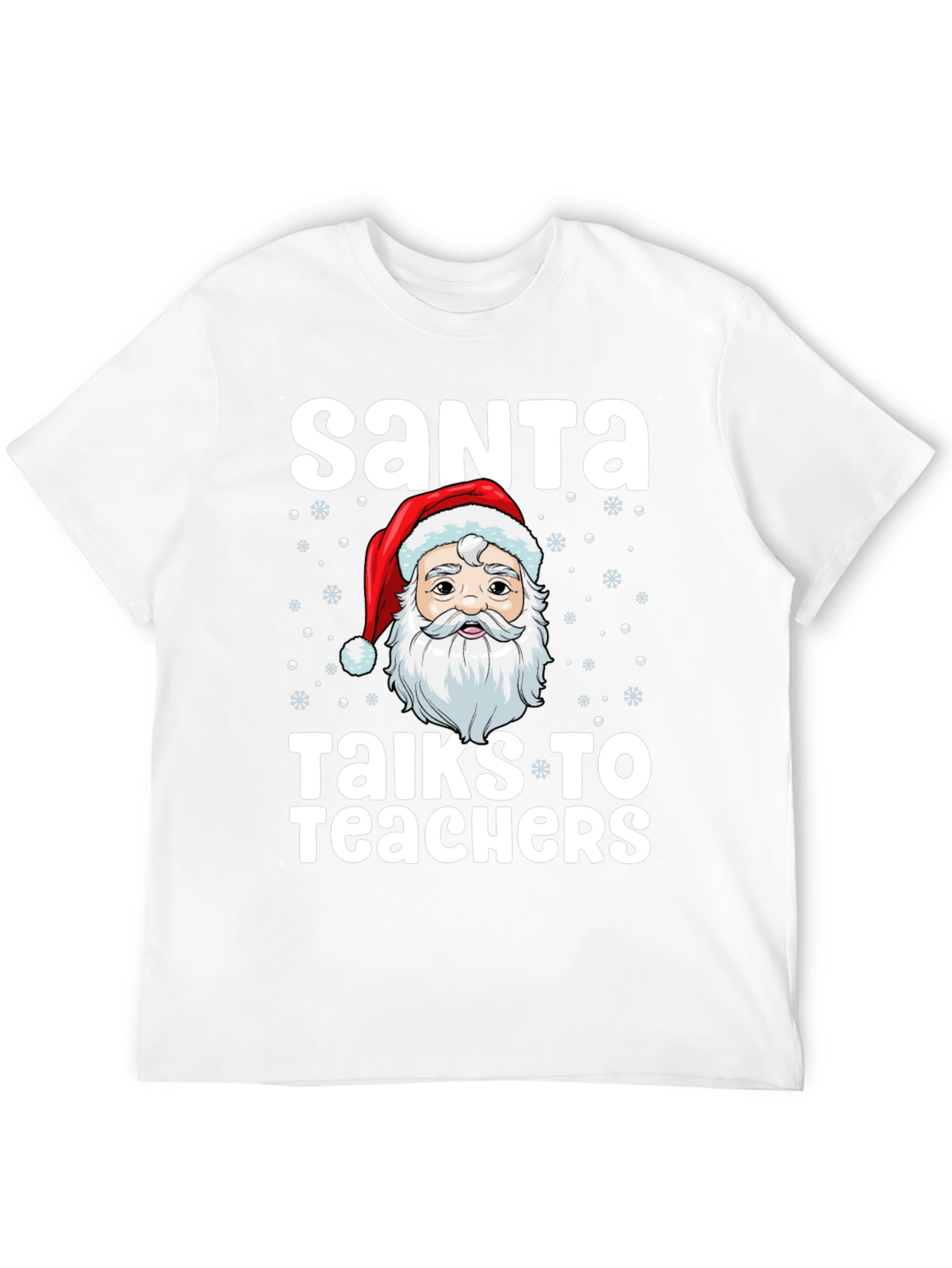 Santa Talks to Teachers Graphic T-Shirt