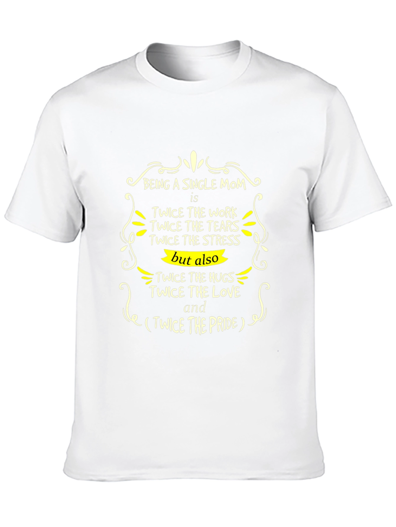 Single Mom Twice the Love Graphic Tee