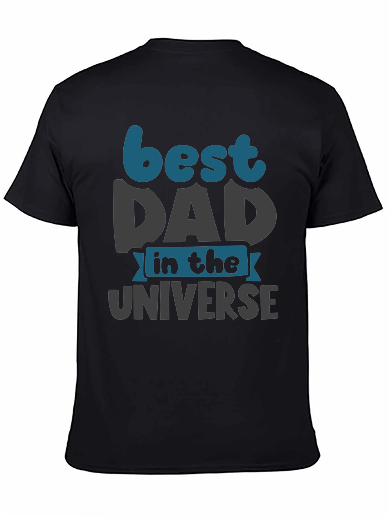 Best Dad in the Universe Graphic T-Shirt