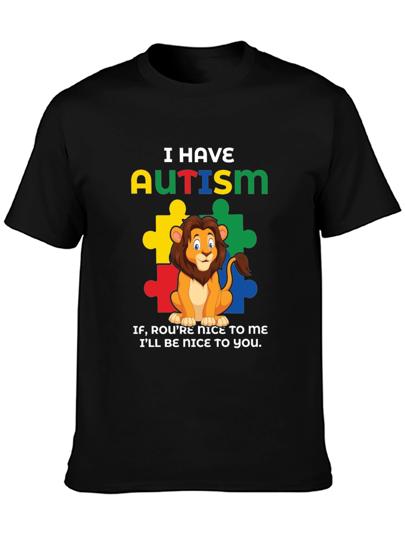Autism Awareness Lion T-Shirt: Be Nice