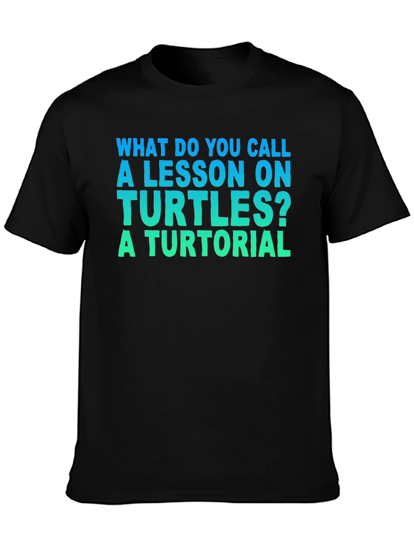 Turtle Lesson Pun T-Shirt - A Turtorial