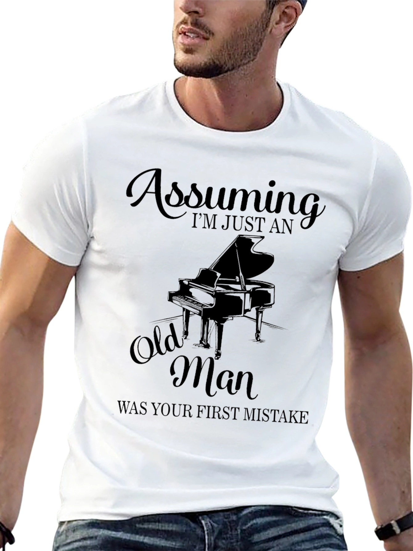 Assuming Im Just An Old Man Piano T-Shirt