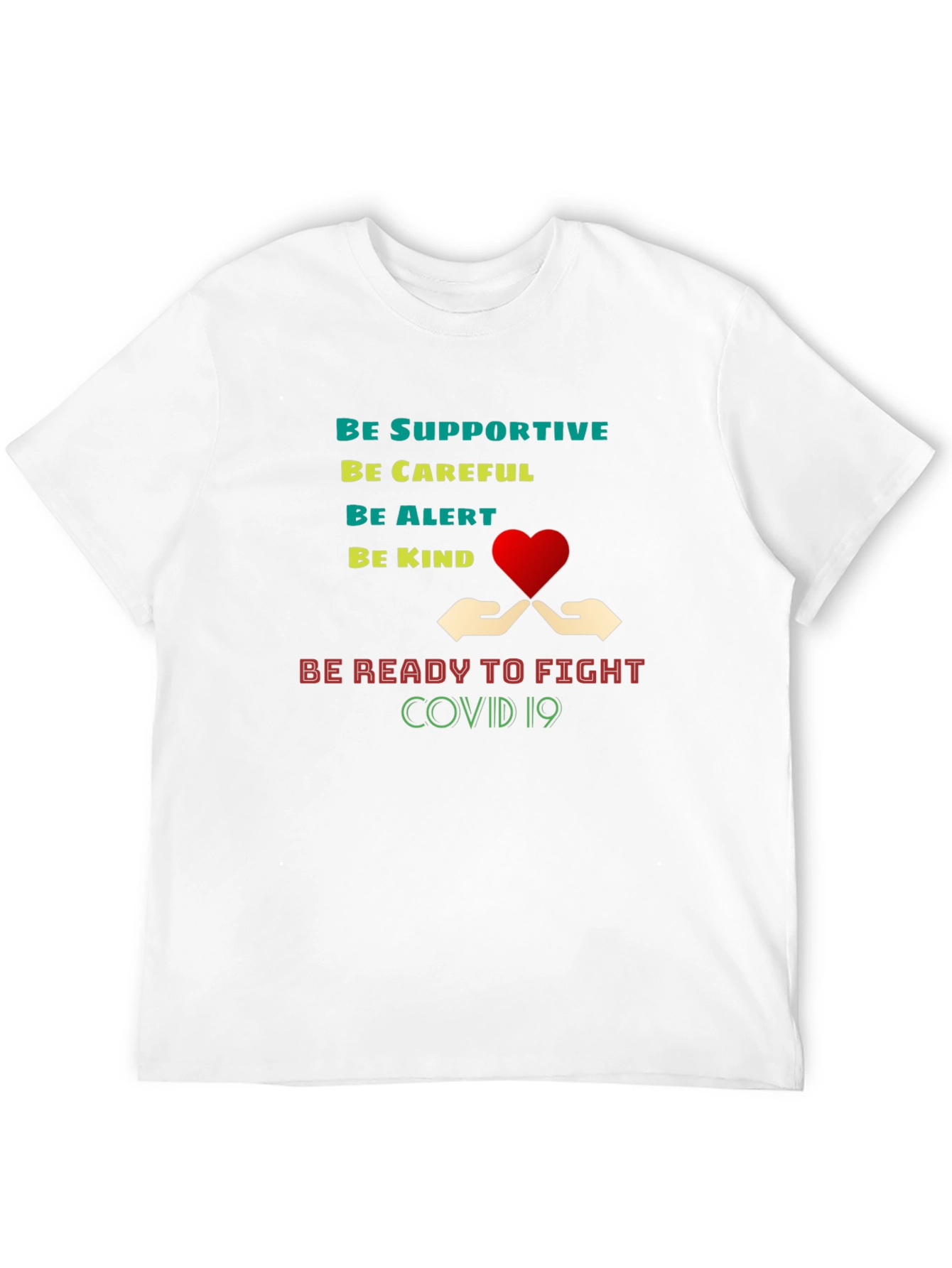 Supportive COVID-19 Awareness T-Shirt