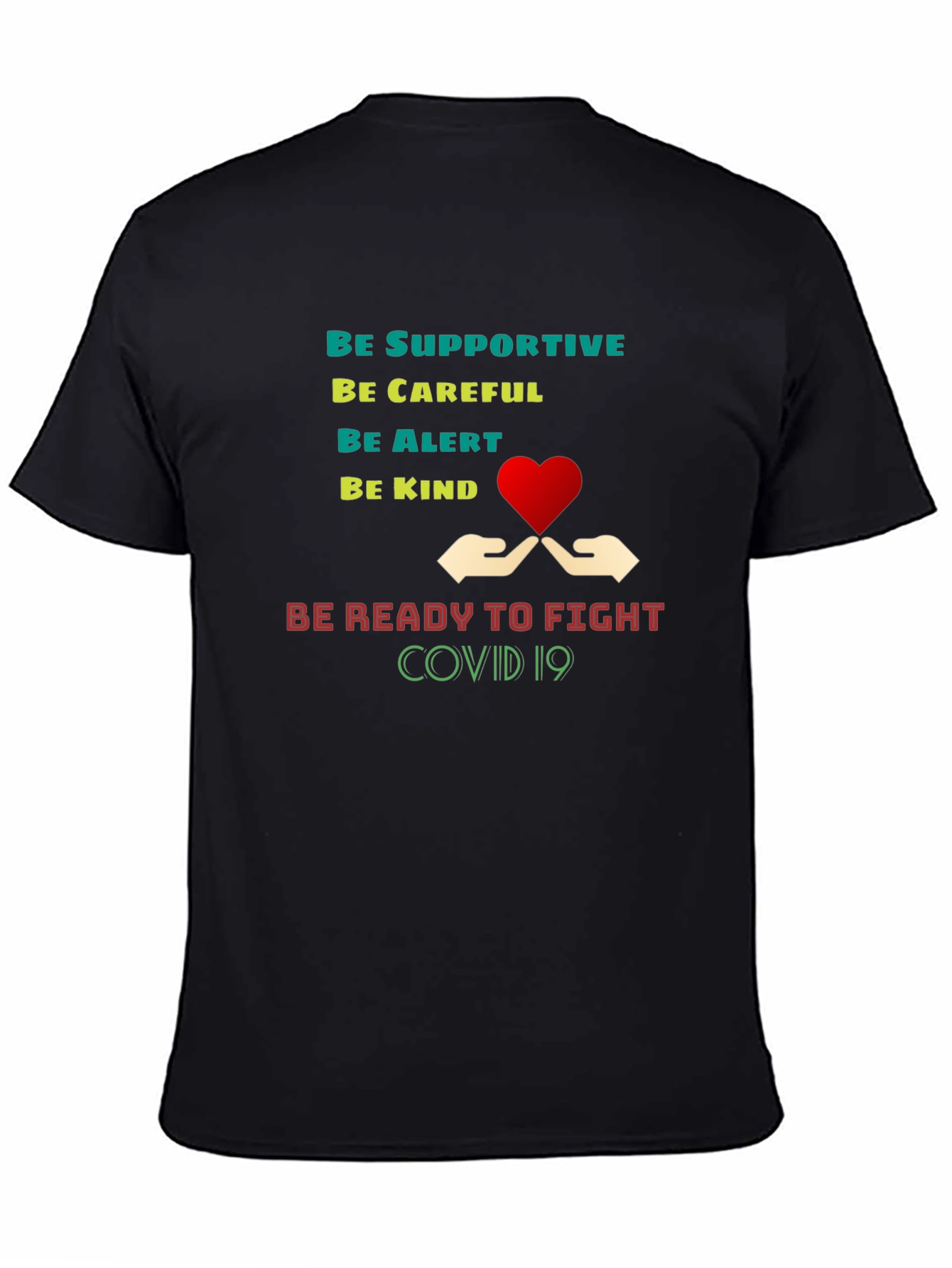 Supportive COVID-19 Awareness T-Shirt