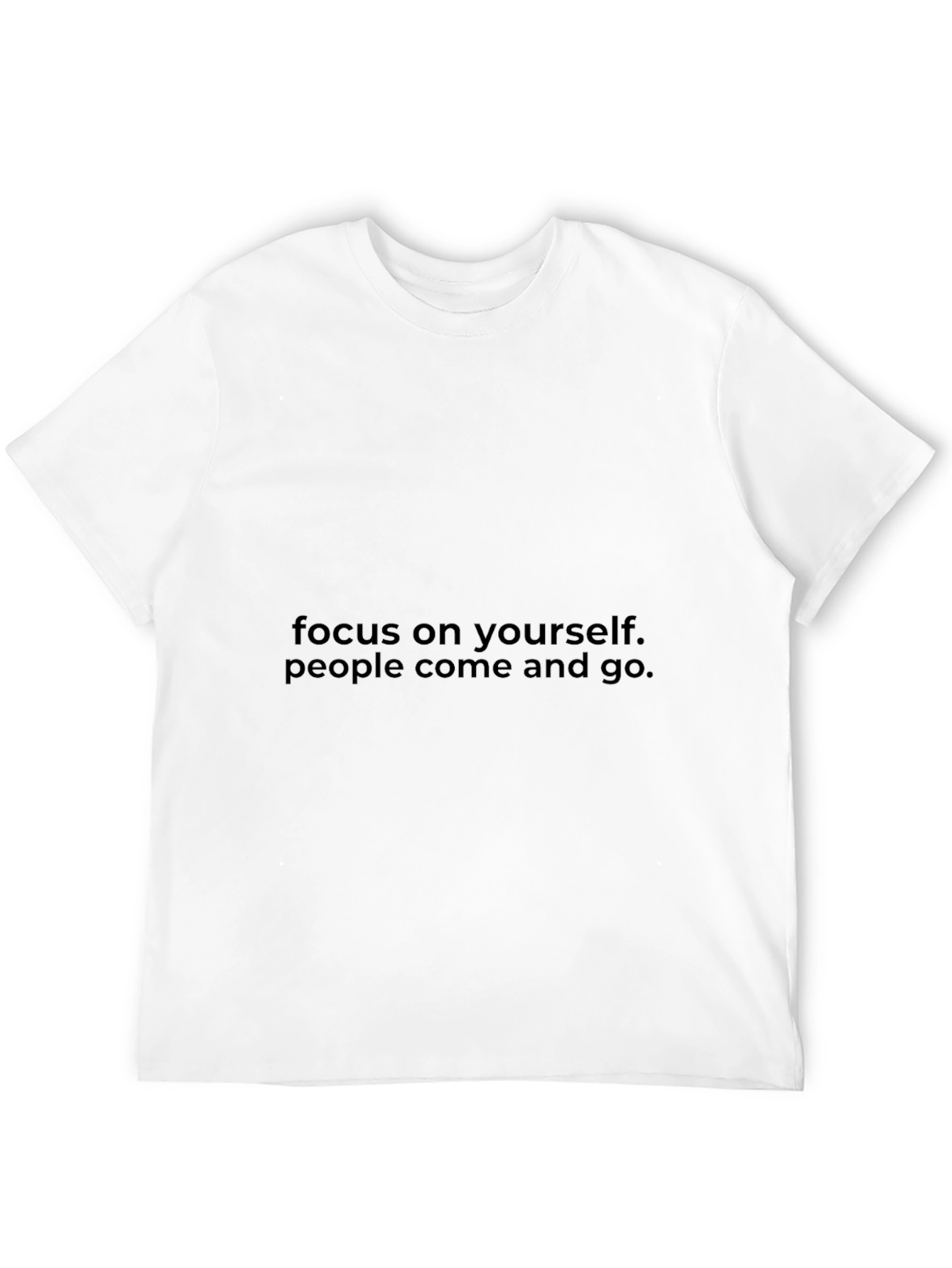Motivational Black T-Shirt: Focus on Yourself