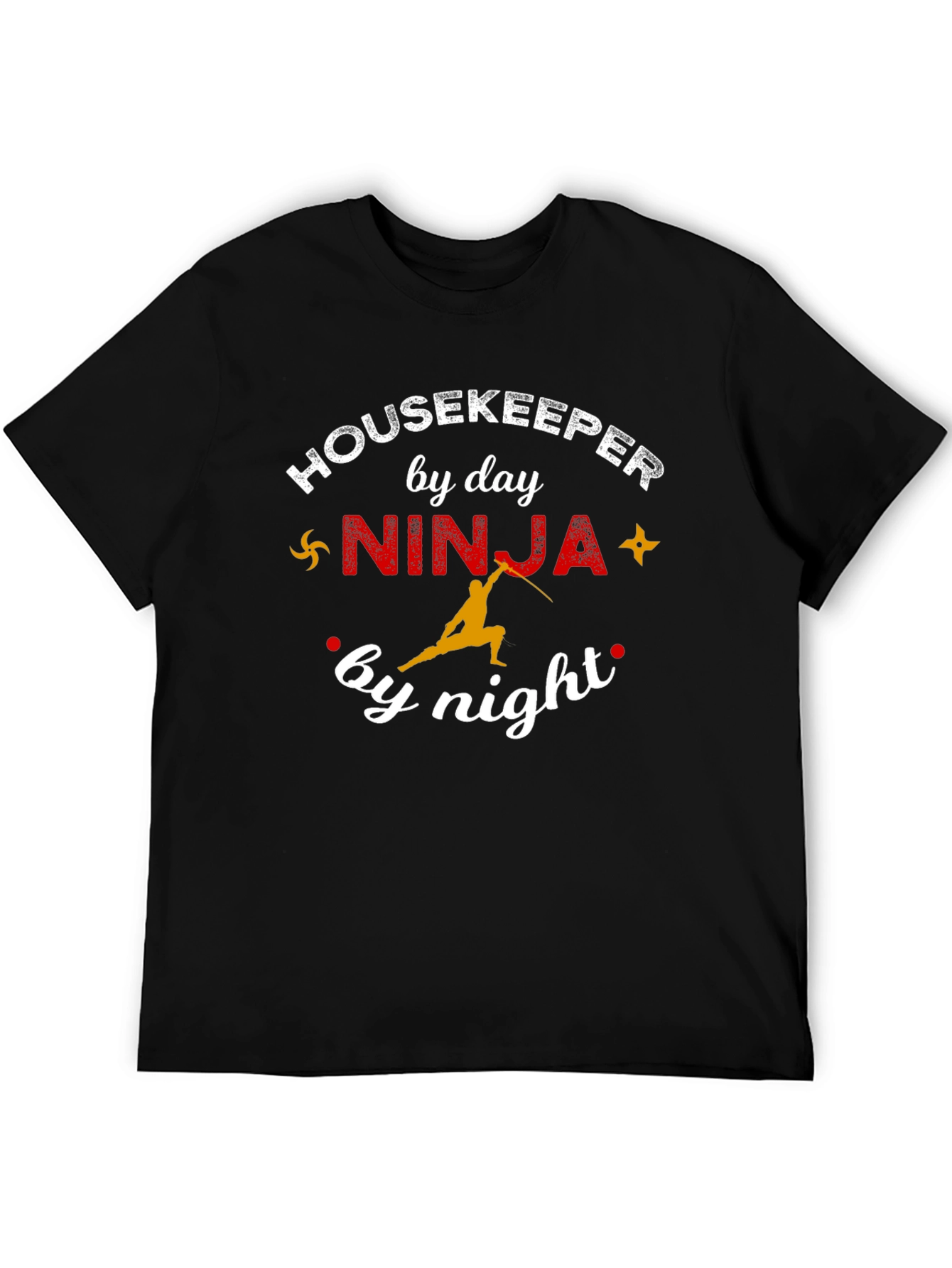 Housekeeper by Day Ninja by Night Black T-Shirt