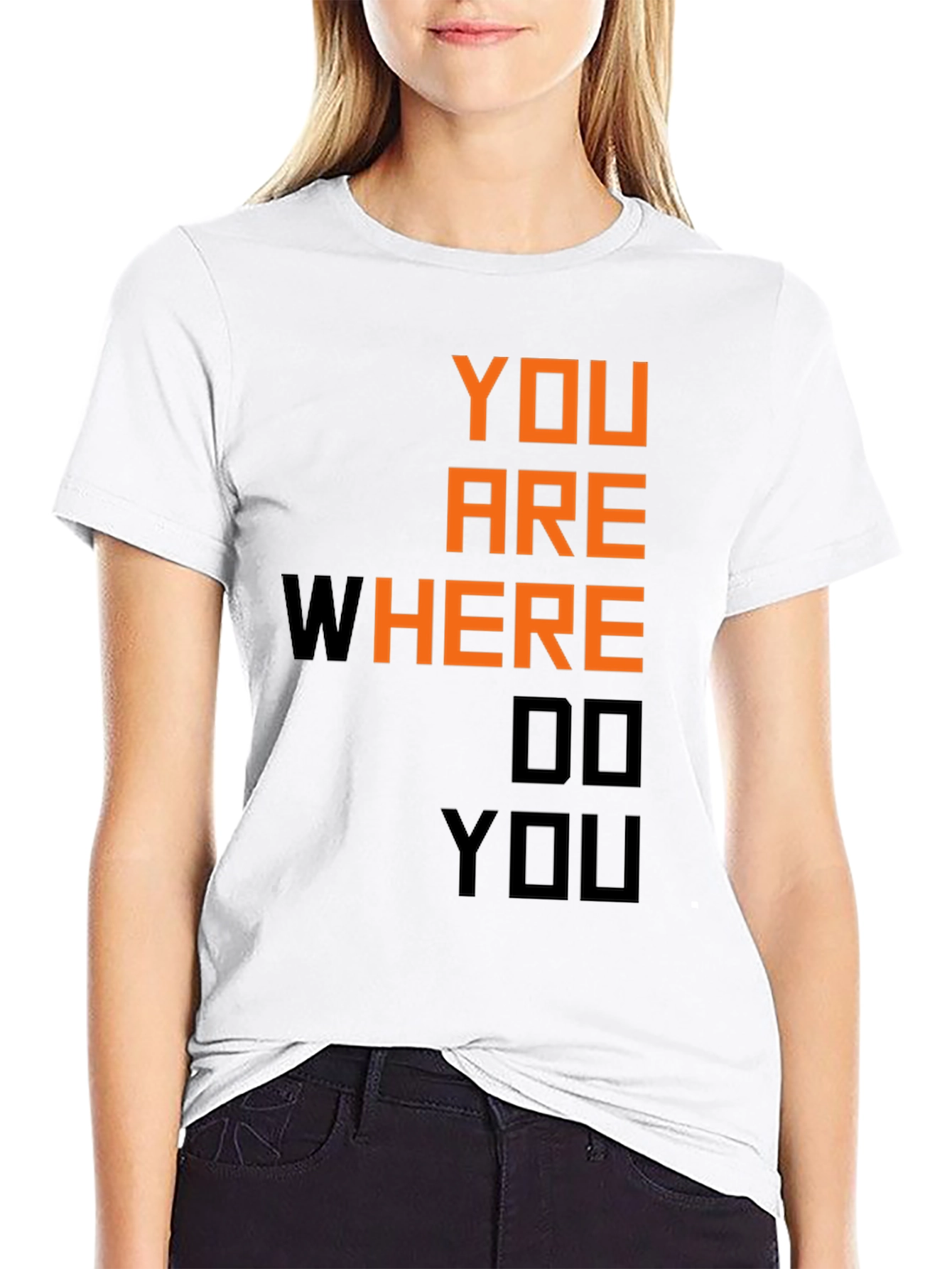 Motivational You Are Where Do You Black T-Shirt