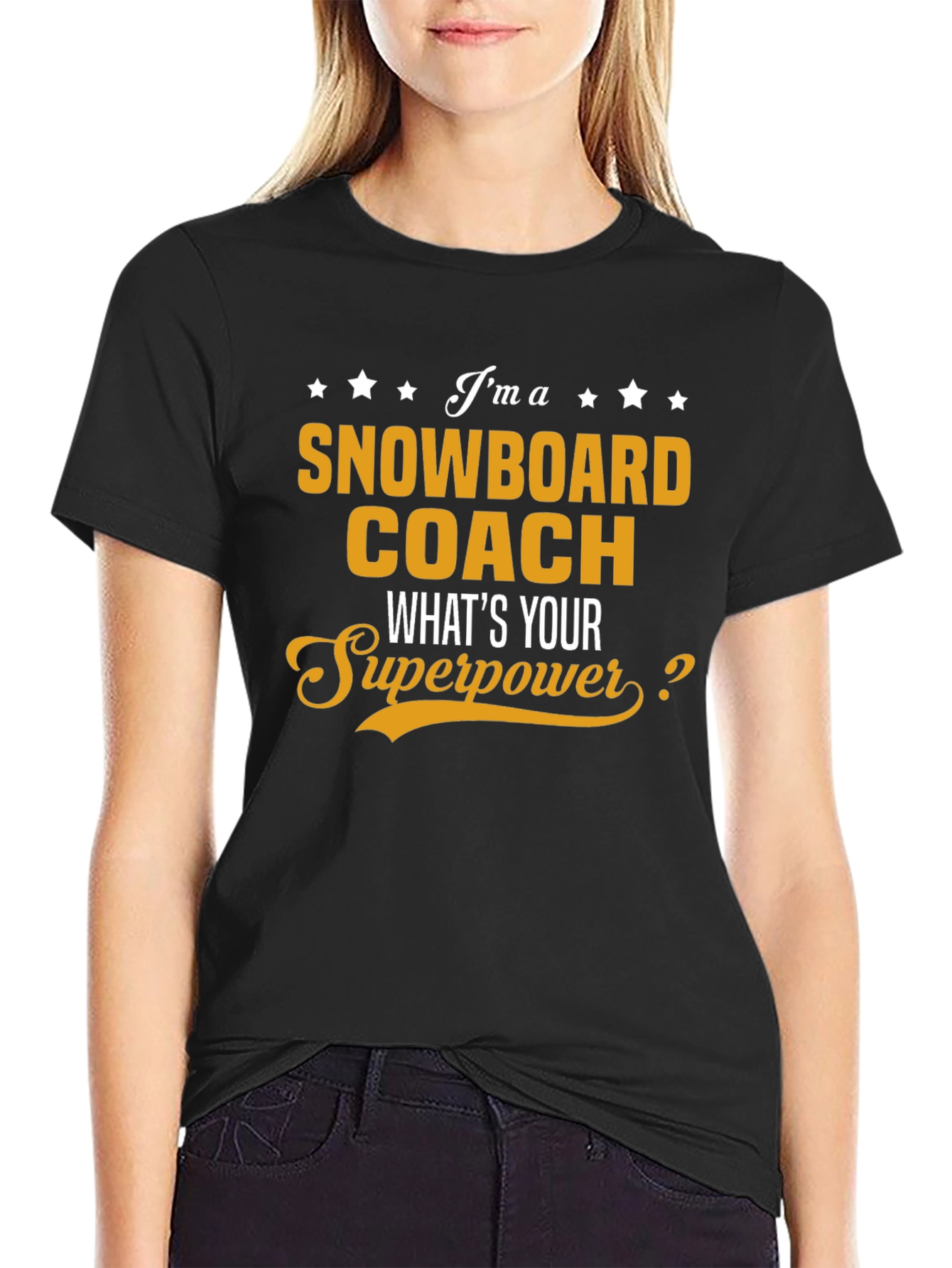 Snowboard Coach T-Shirt - Whats Your Superpower?