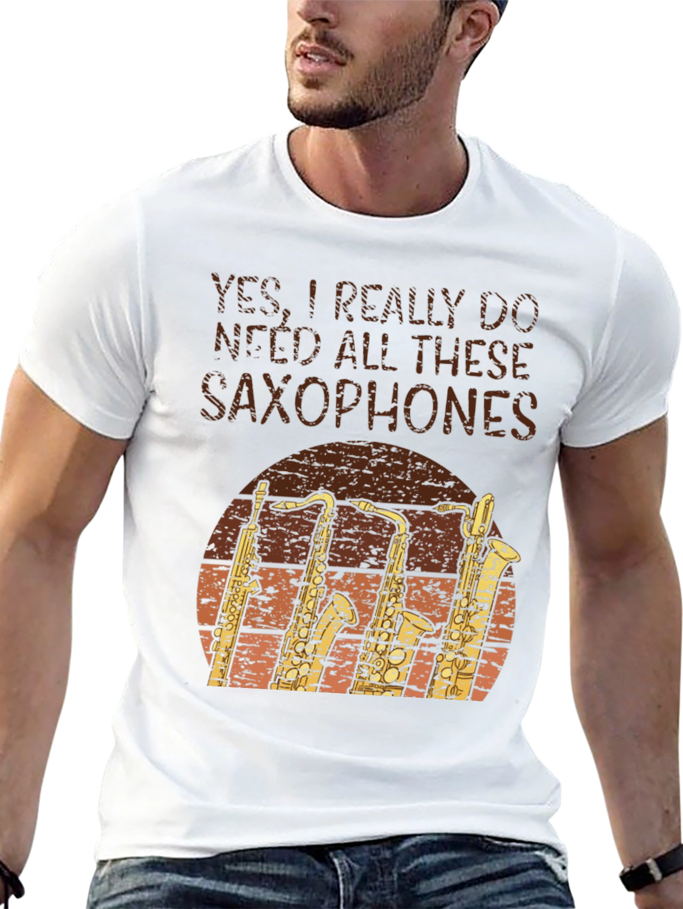 Saxophone Lover T-Shirt: Yes I Need Saxophones!