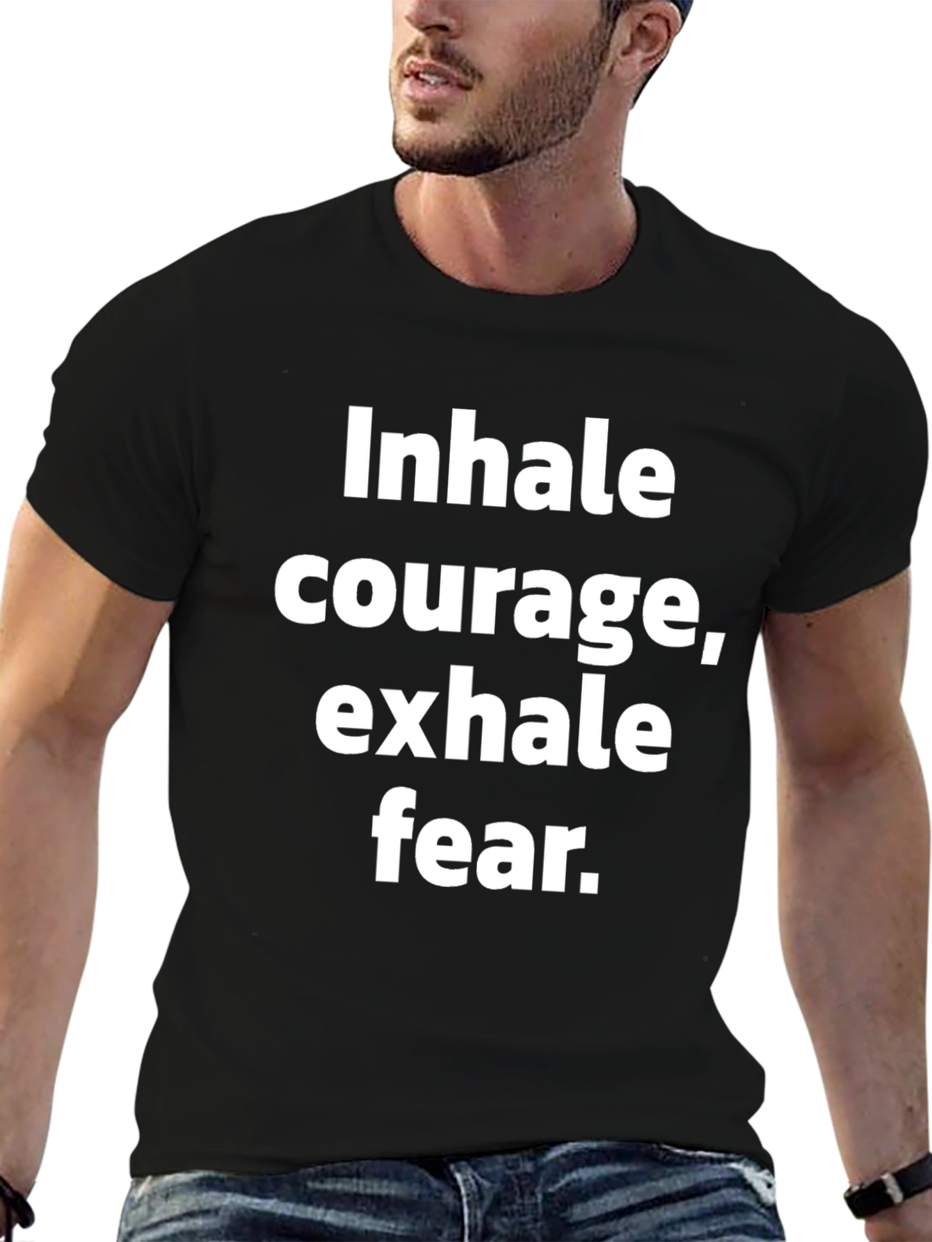 Inhale Courage Exhale Fear Graphic Tee