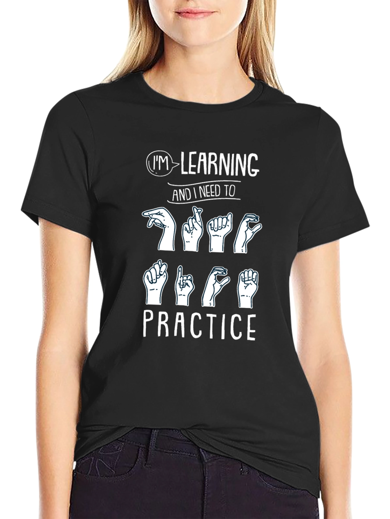 ASL Im Learning Practice Black Graphic T-Shirt
