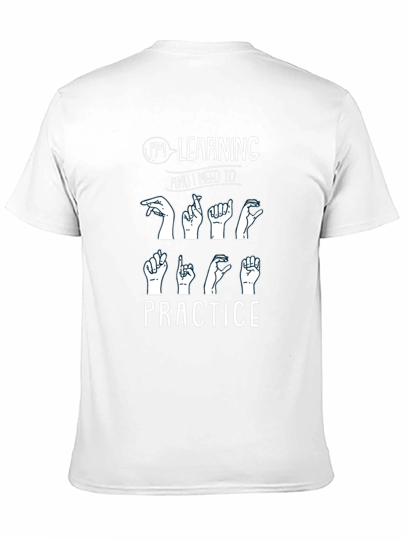 ASL Im Learning Practice Black Graphic T-Shirt
