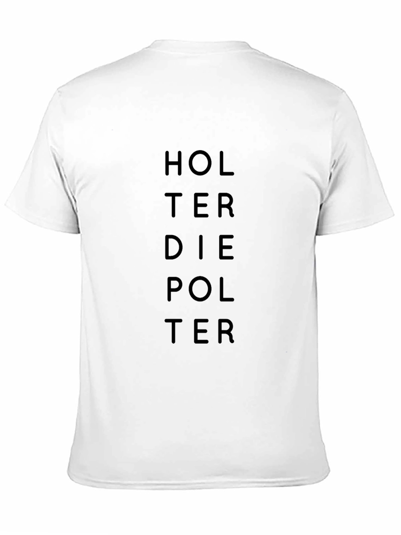 Holterdiepolter T-Shirt - Stylish Black Cotton Tee