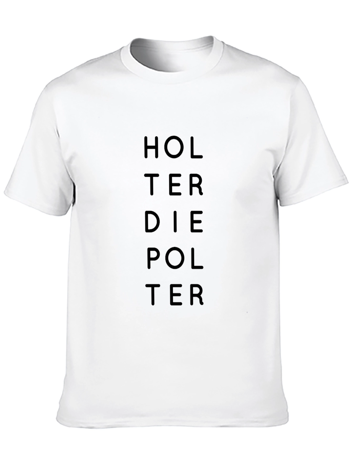 Holterdiepolter T-Shirt - Stylish Black Cotton Tee