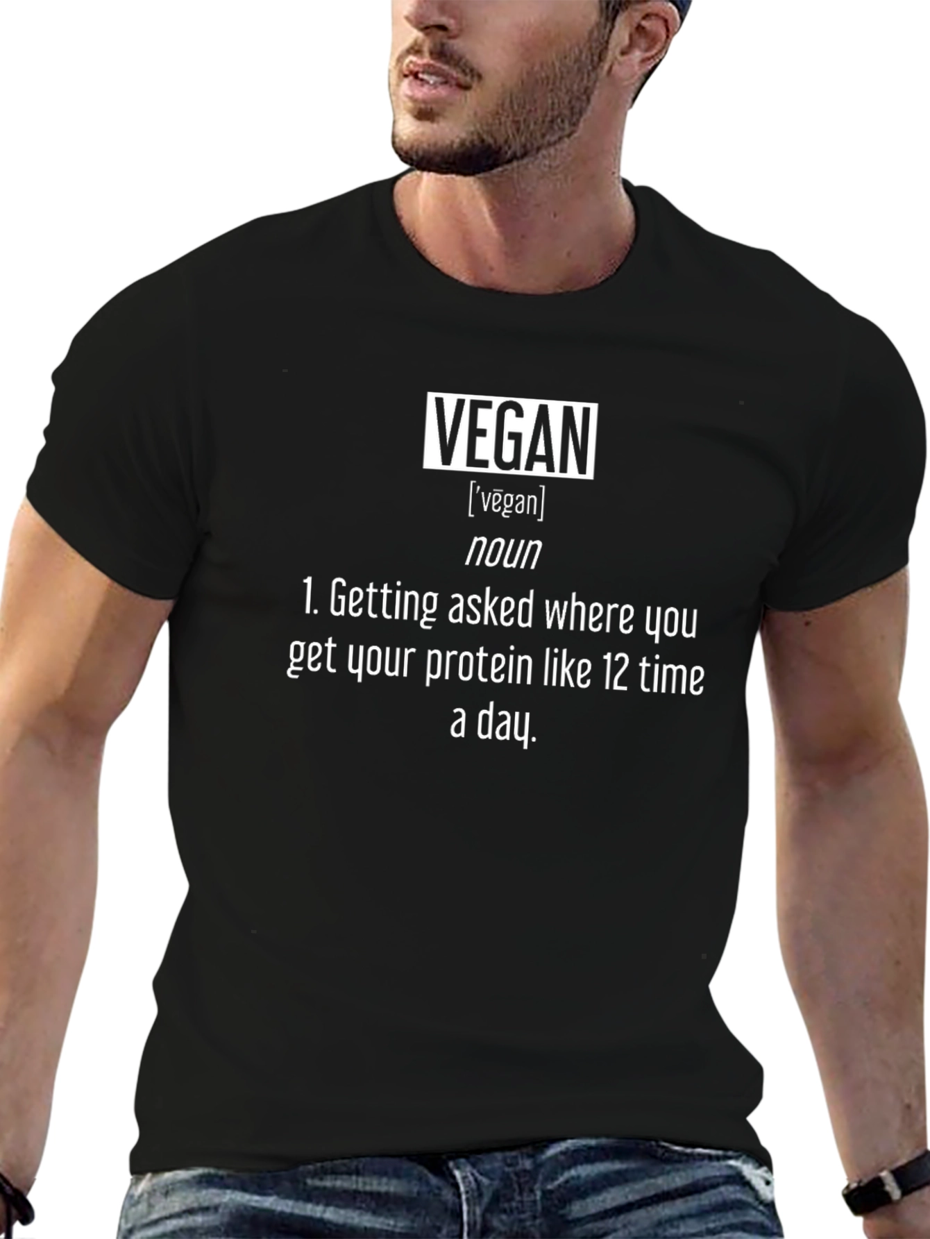Vegan Definition T-Shirt - Funny Protein Joke Tee