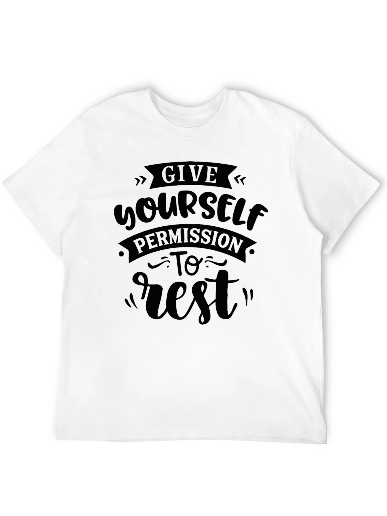 Give Yourself Permission To Rest Black T-Shirt