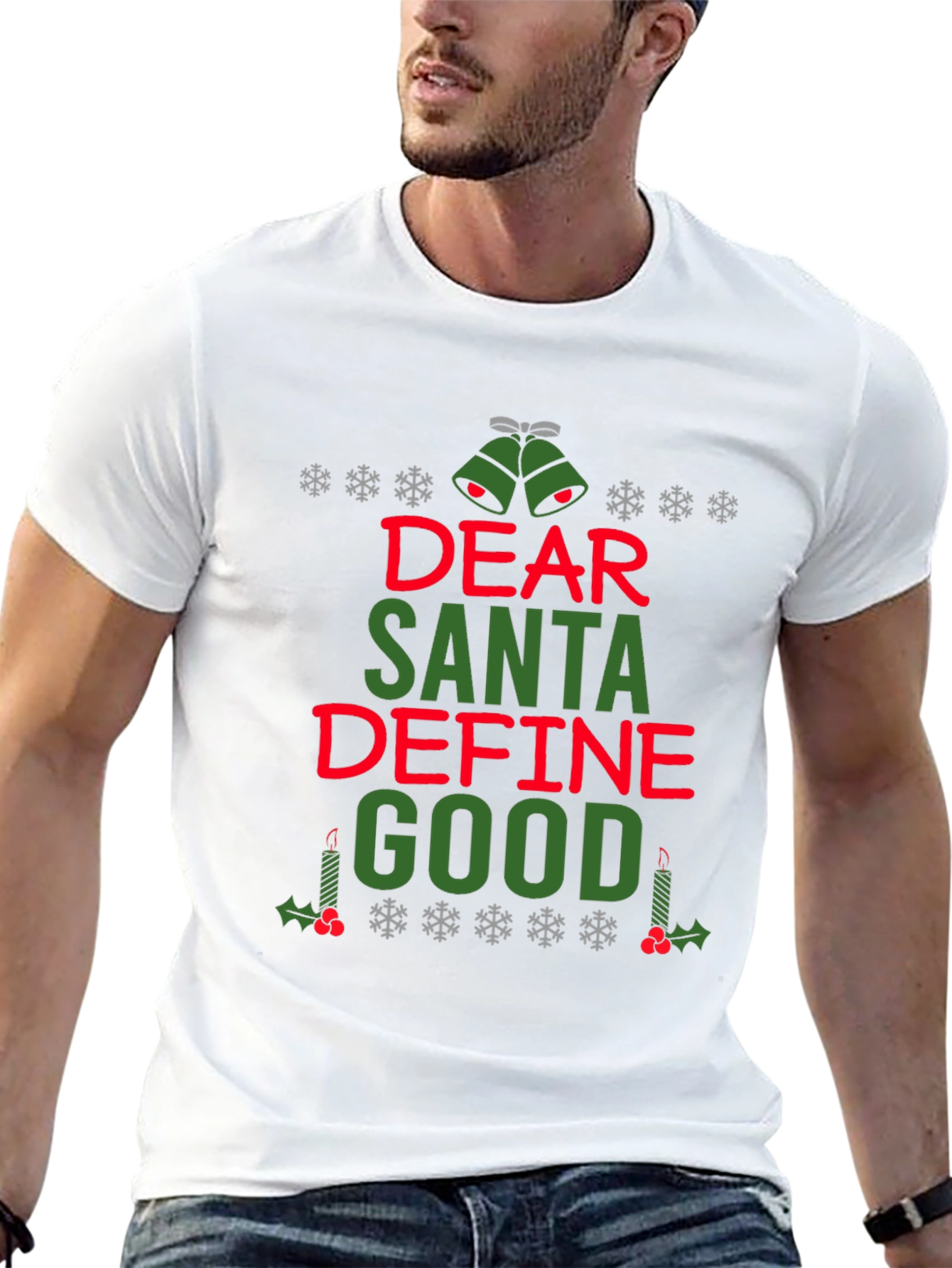 Dear Santa Define Good Christmas T-Shirt