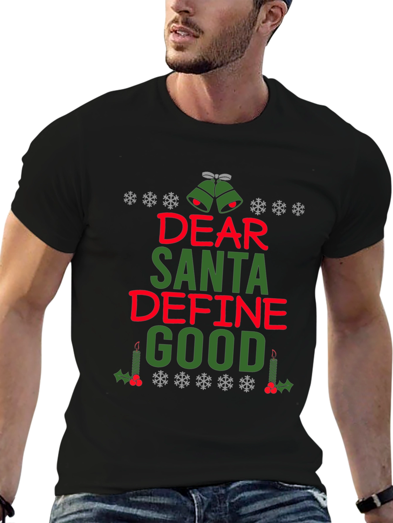 Dear Santa Define Good Christmas T-Shirt